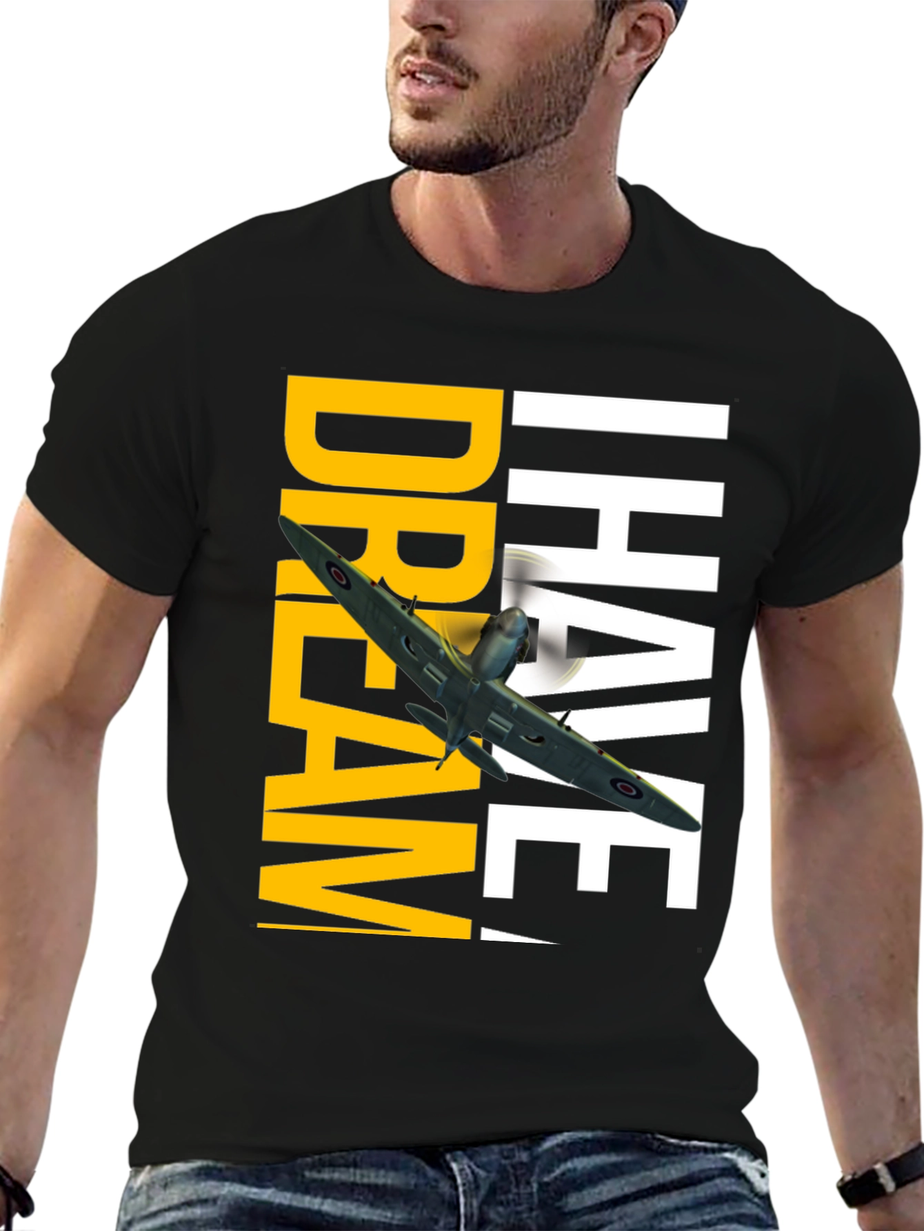 Dream! I Have T-Shirt