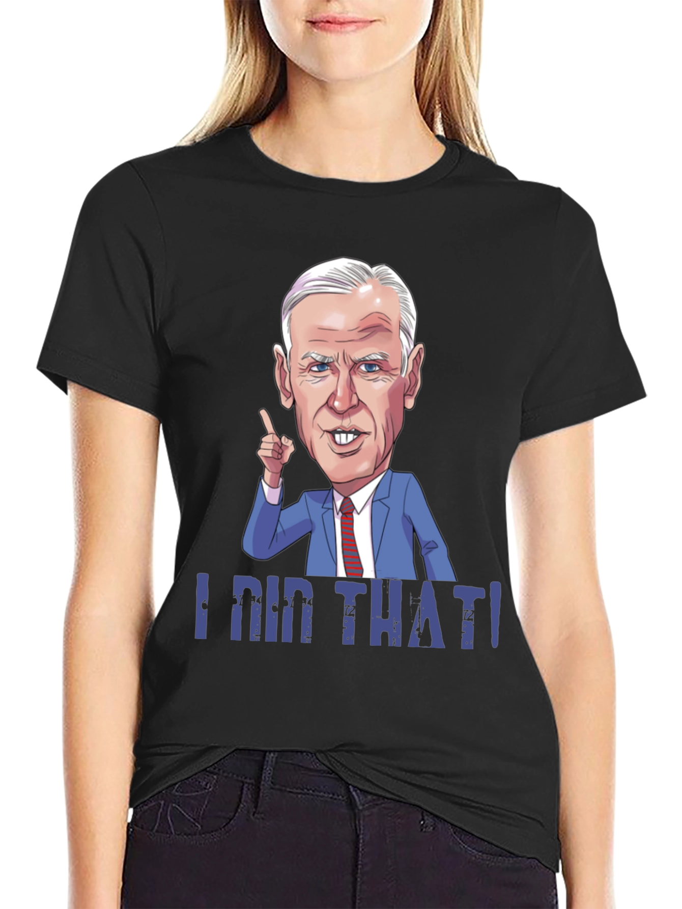 I Did That! Graphic T-Shirt