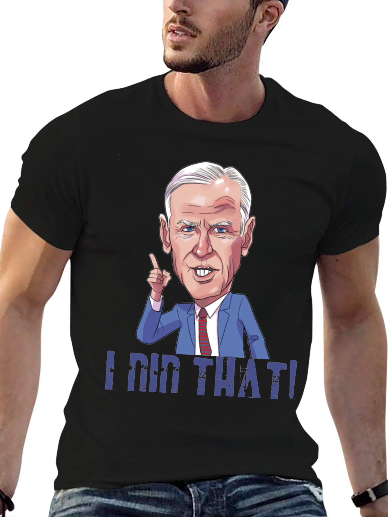 I Did That! Graphic T-Shirt
