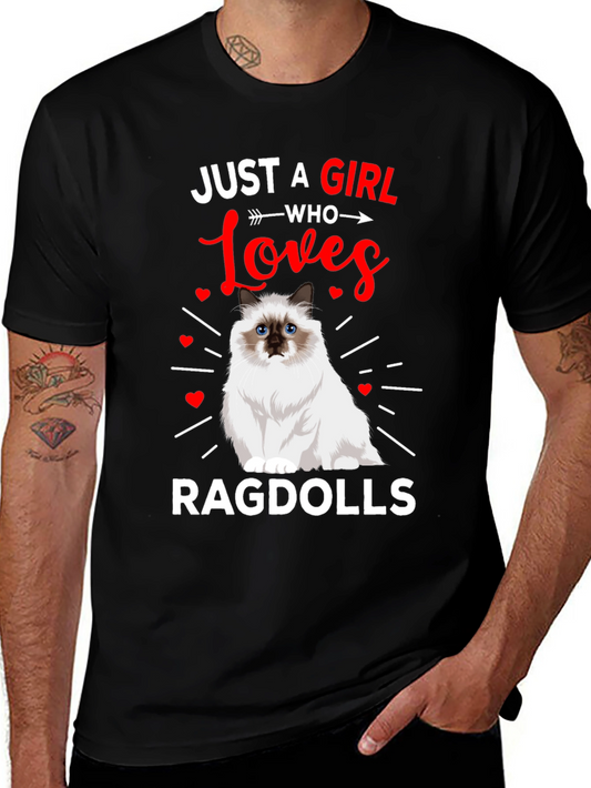 Just a Girl Who Loves Ragdolls T-Shirt
