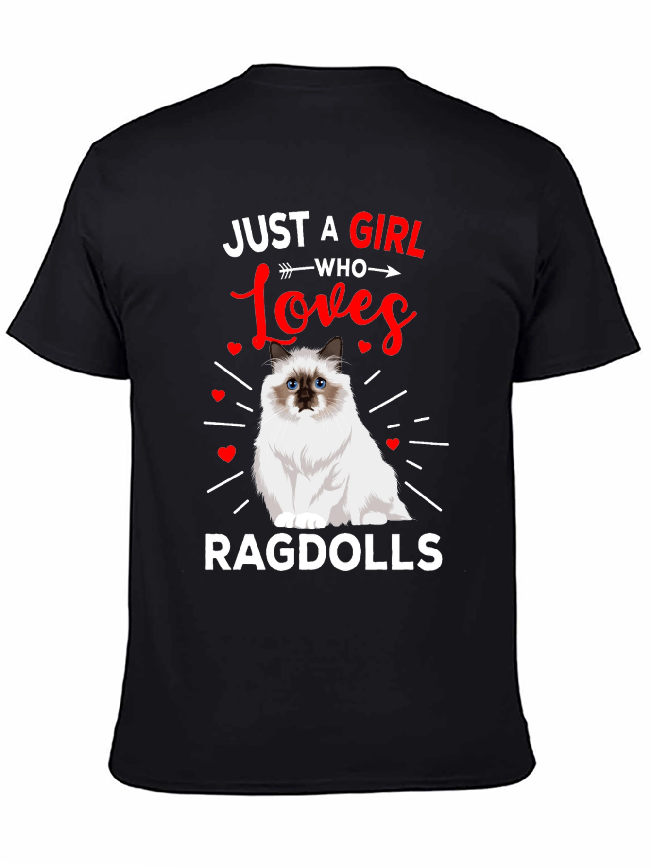 Just a Girl Who Loves Ragdolls T-Shirt