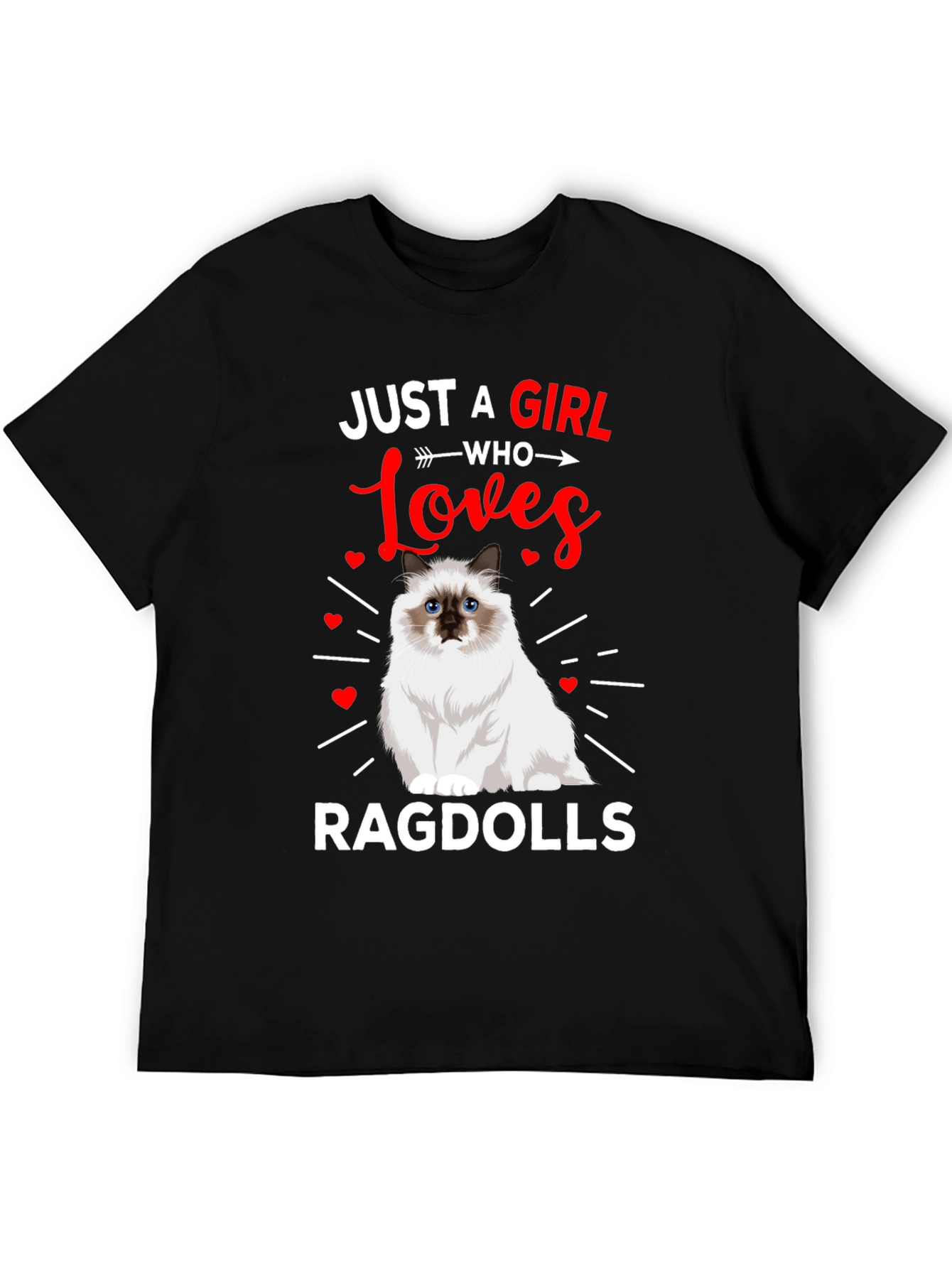 Just a Girl Who Loves Ragdolls T-Shirt