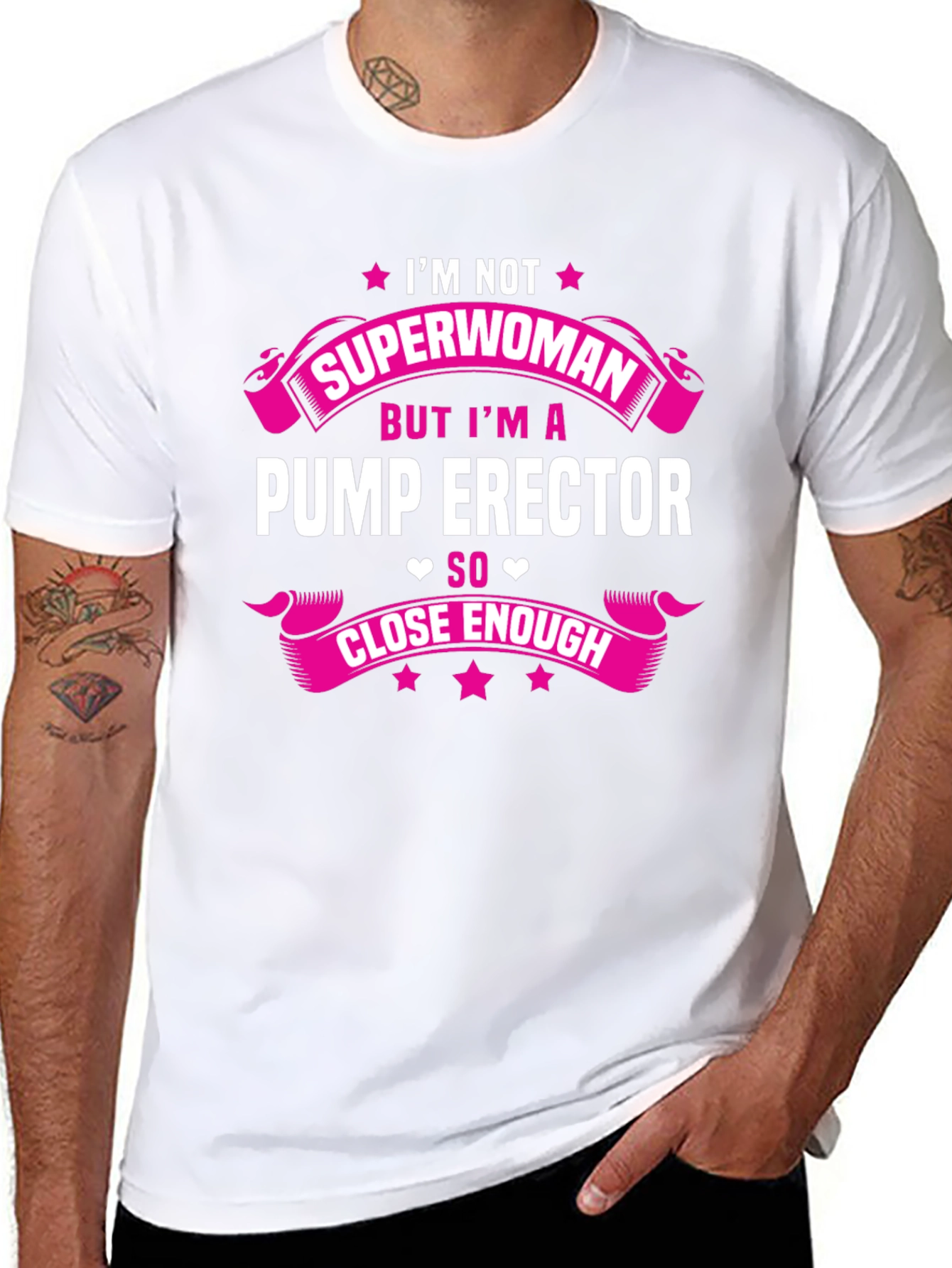 Im Not Superwoman Pump Erector T-Shirt