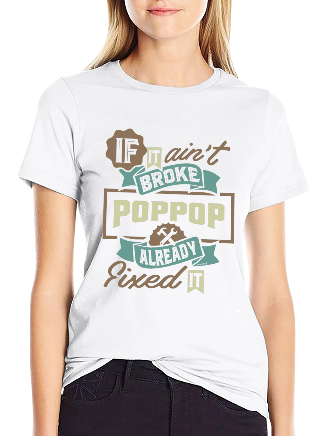 Poppop Already Fixed It T-Shirt