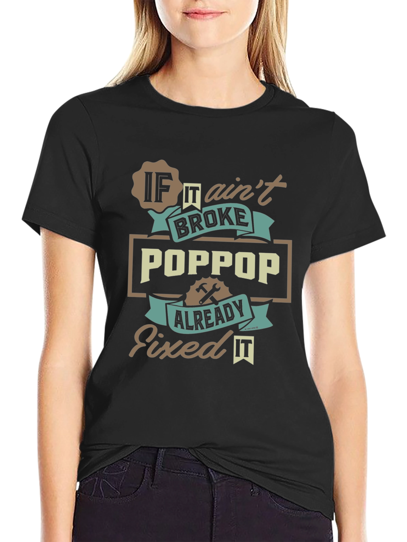 Poppop Already Fixed It T-Shirt