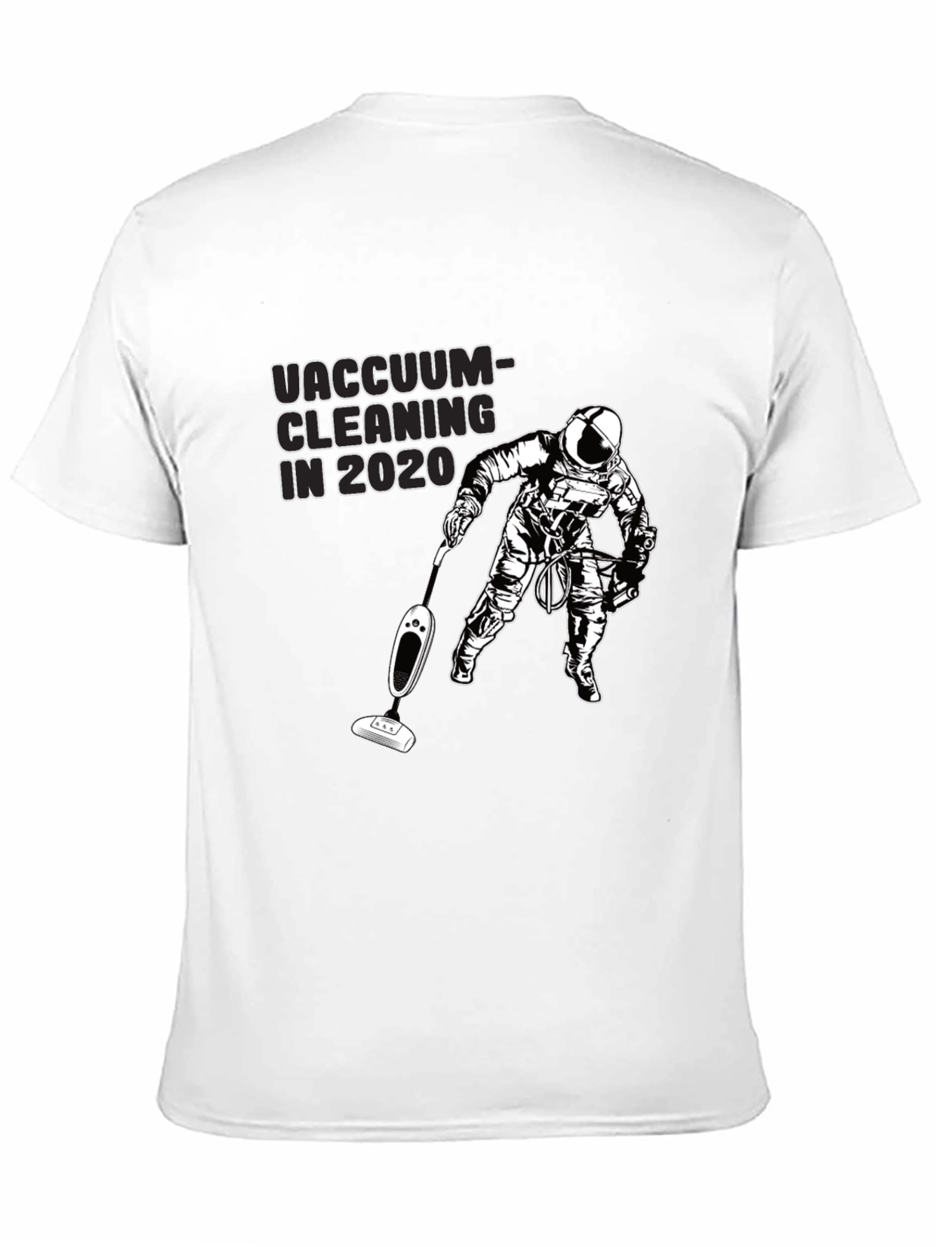 Vacuum Cleaning in 2020 T-Shirt