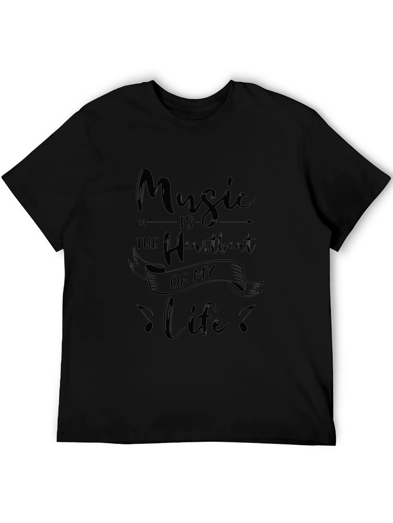 Music is the Heartbeat of My Life Black T-Shirt