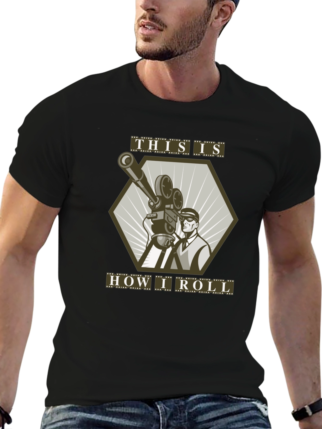 This is How I Roll Filmmaker T-Shirt