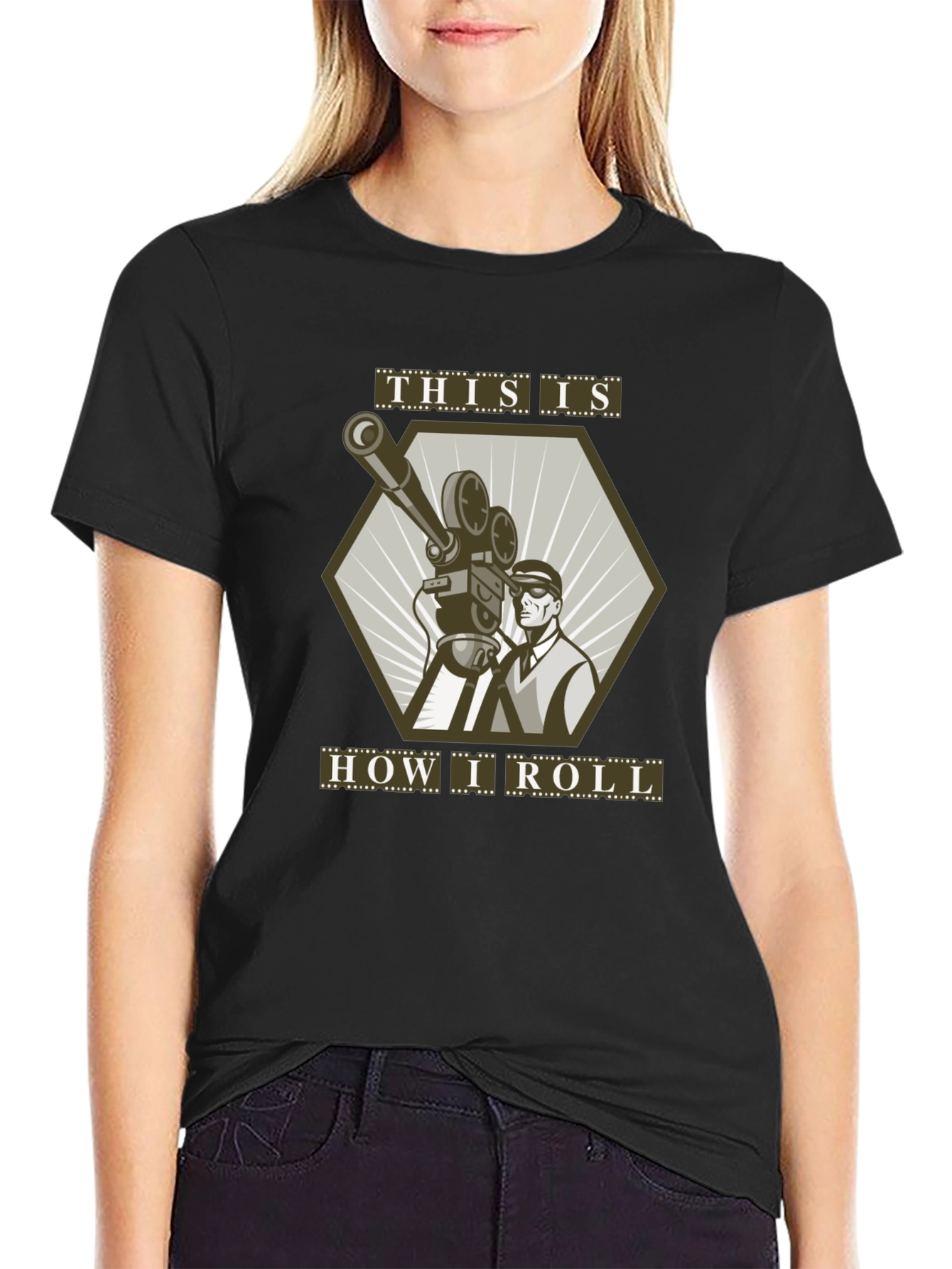 This is How I Roll Filmmaker T-Shirt