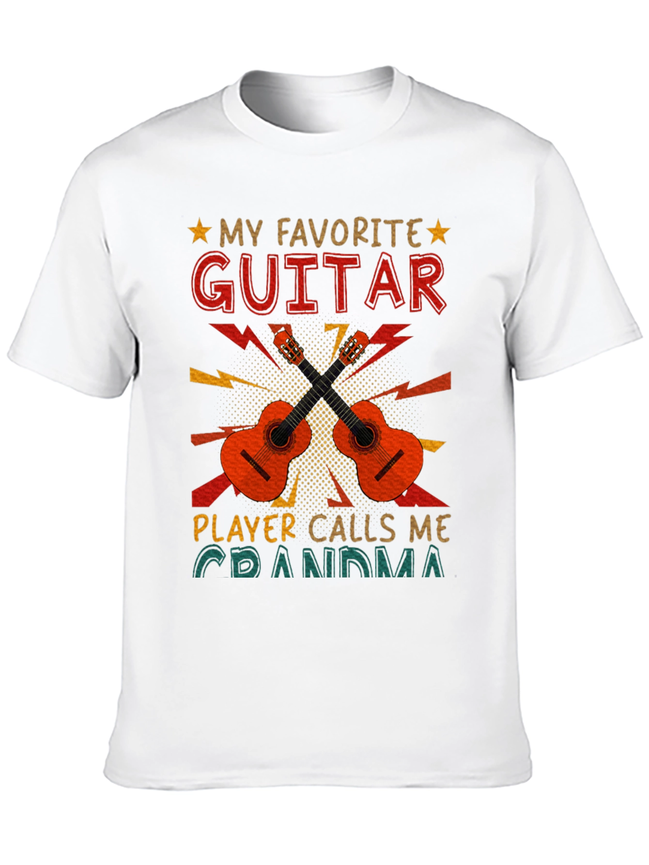 My Favorite Guitar Player Calls Me Grandma T-Shirt