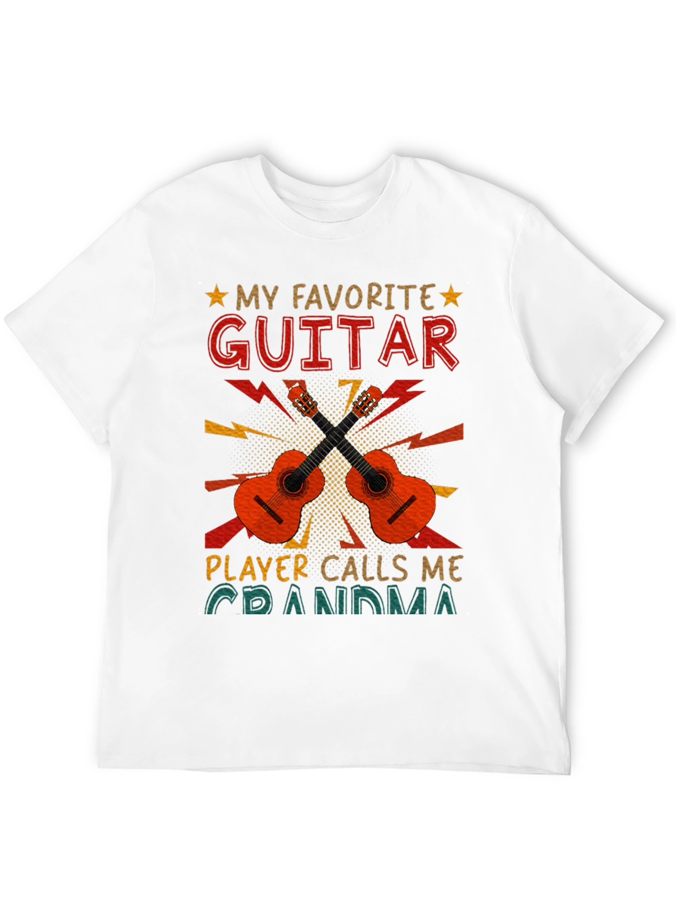 My Favorite Guitar Player Calls Me Grandma T-Shirt