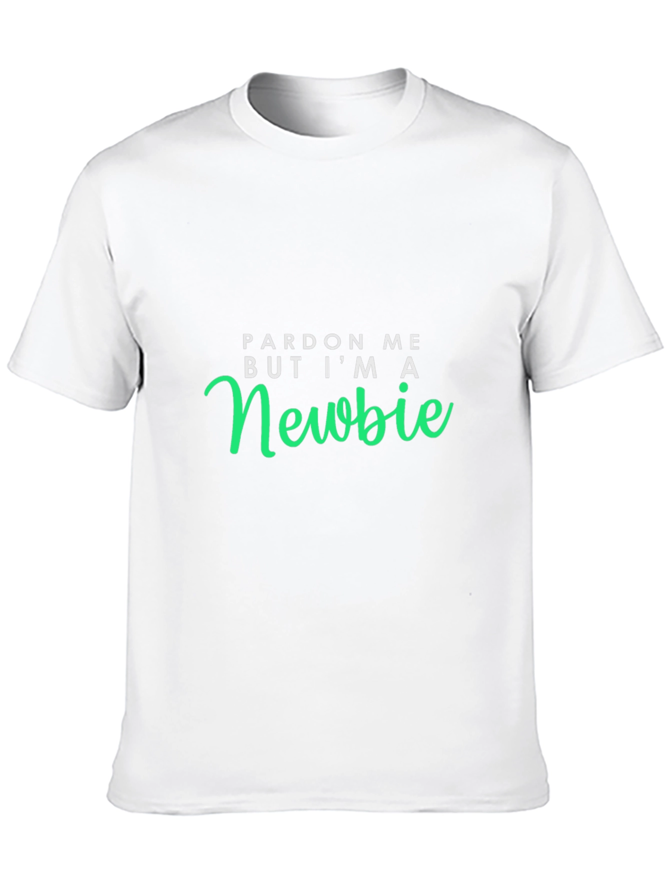 Pardon Me Newbie Graphic T-Shirt
