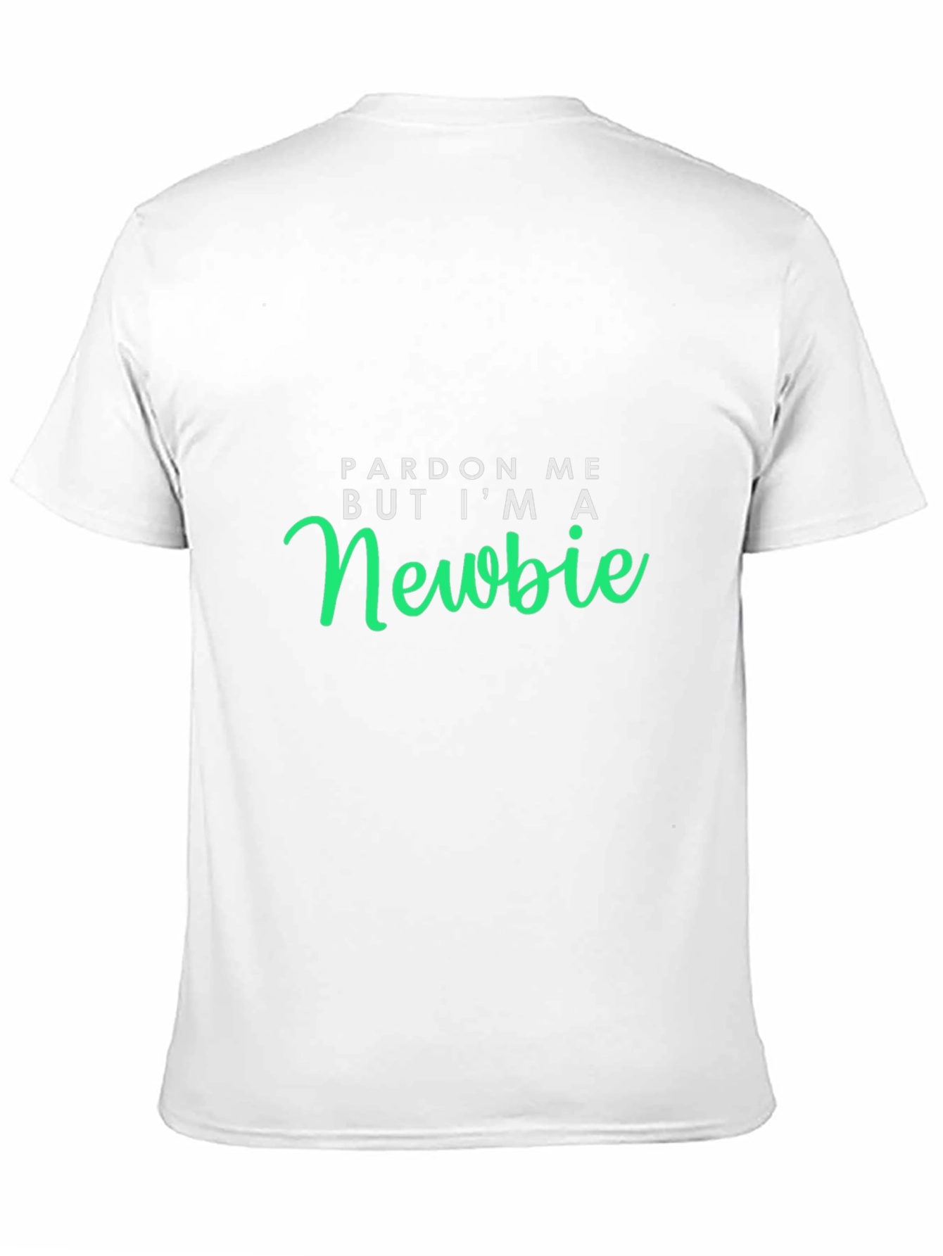 Pardon Me Newbie Graphic T-Shirt