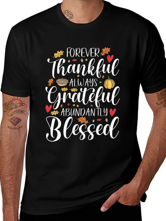 Forever Thankful T-Shirt: Thanksgiving Holiday Tee