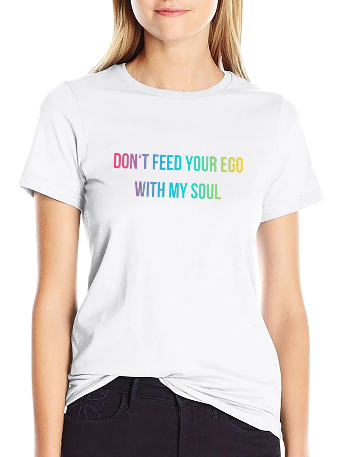 Dont Feed Your Ego Graphic Tee