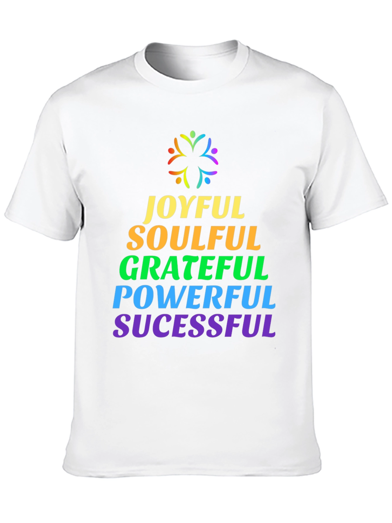 Joyful Soulful Grateful Powerful Successful Tee