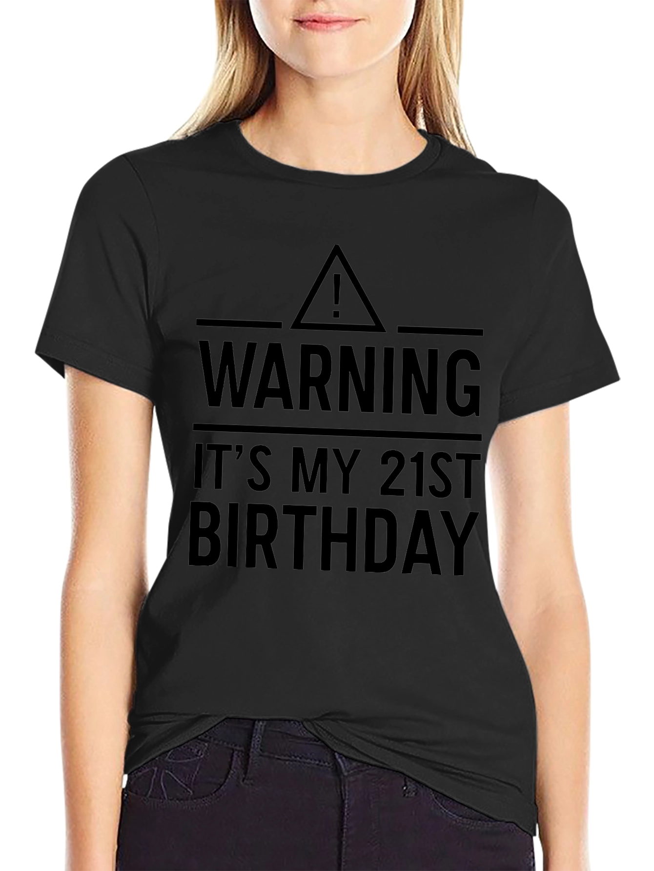 Warning: Its My 21st Birthday T-Shirt
