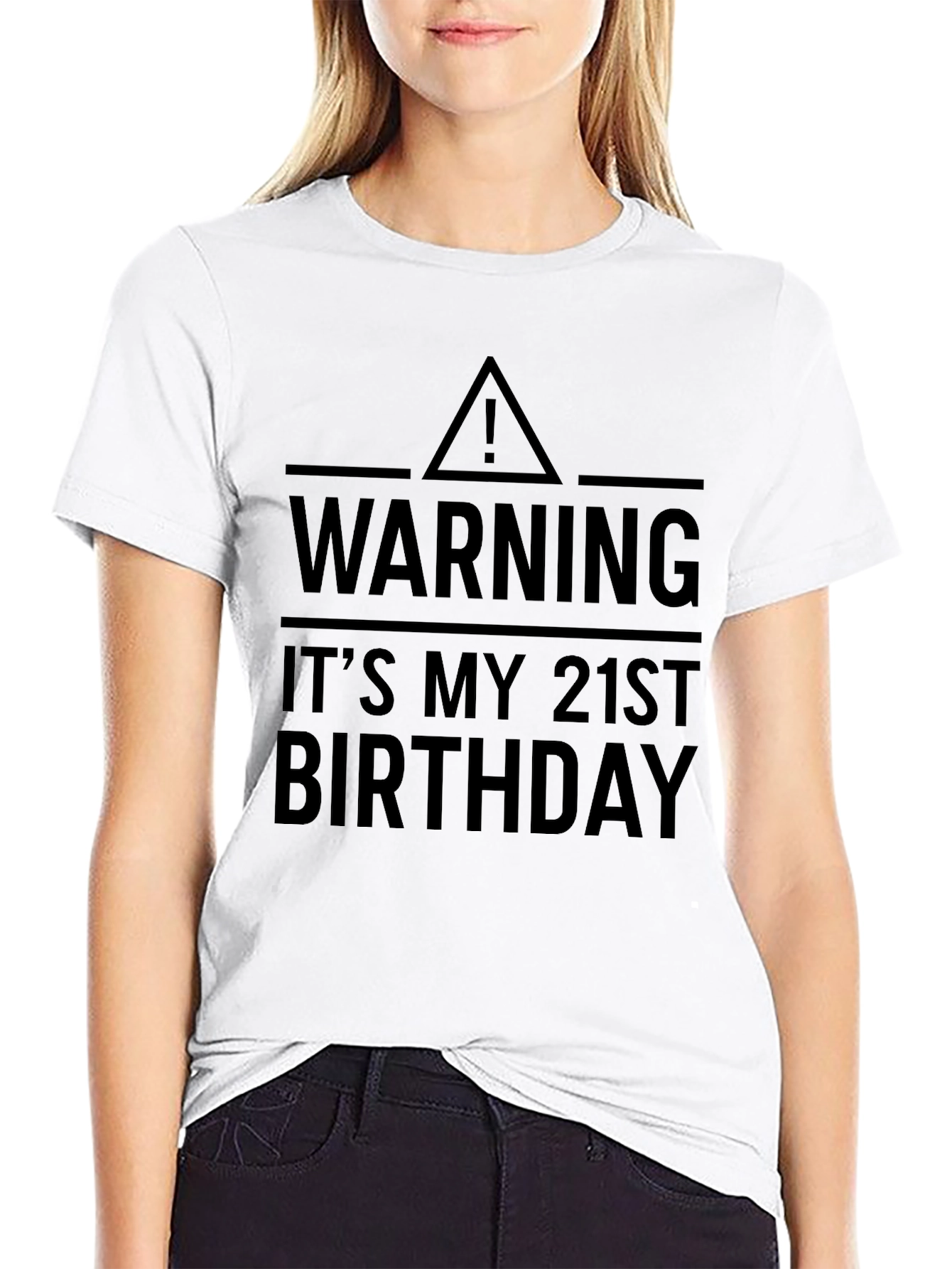 Warning: Its My 21st Birthday T-Shirt