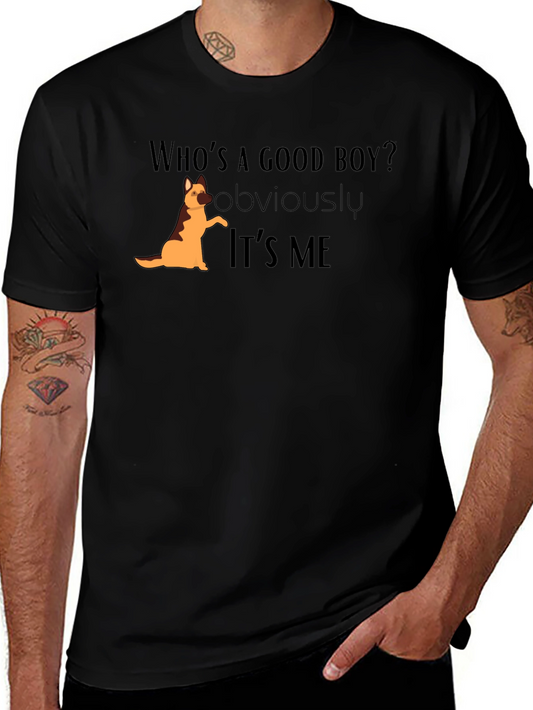 Whos a Good Boy? Dog Graphic T-Shirt