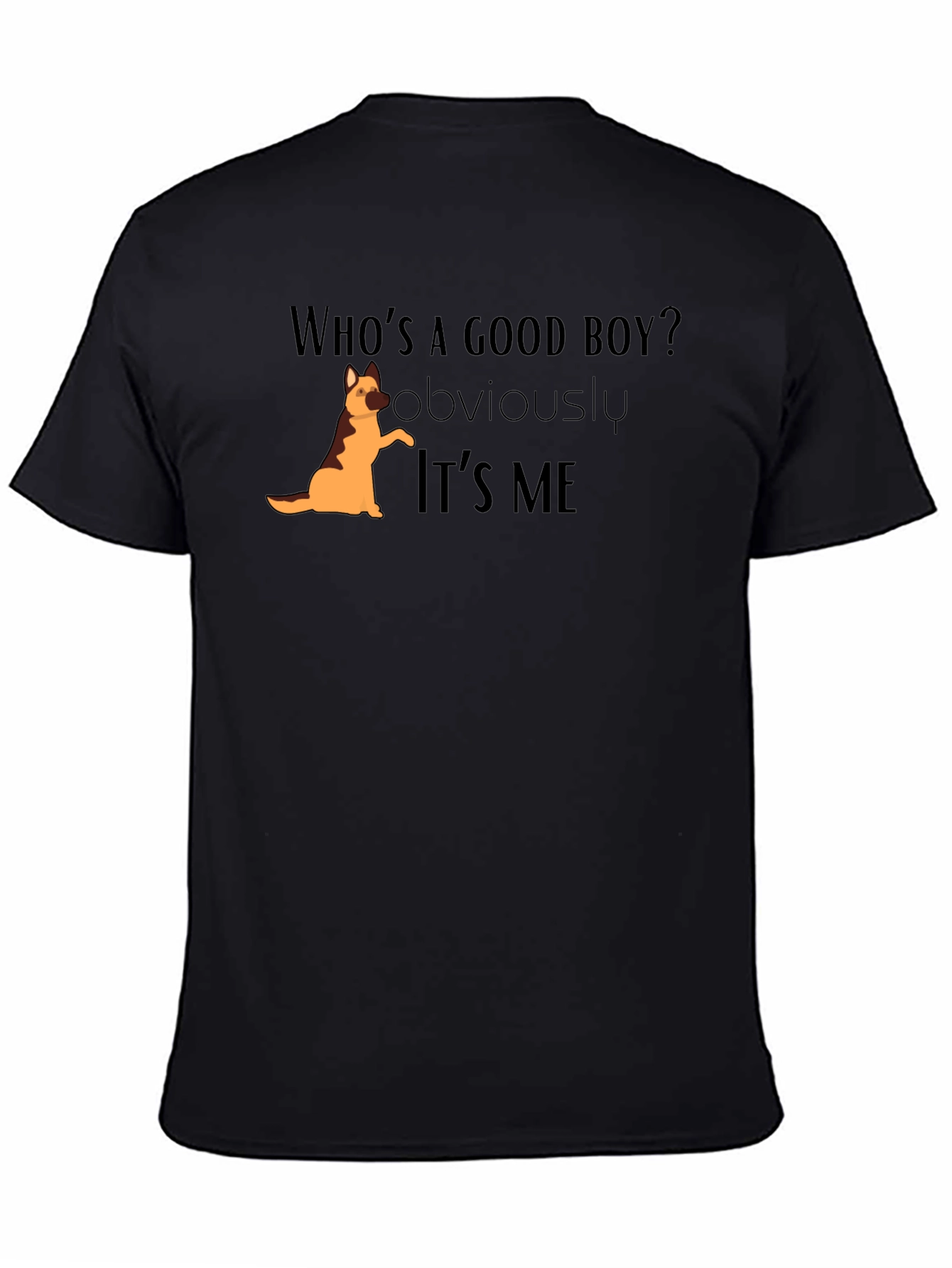 Whos a Good Boy? Dog Graphic T-Shirt