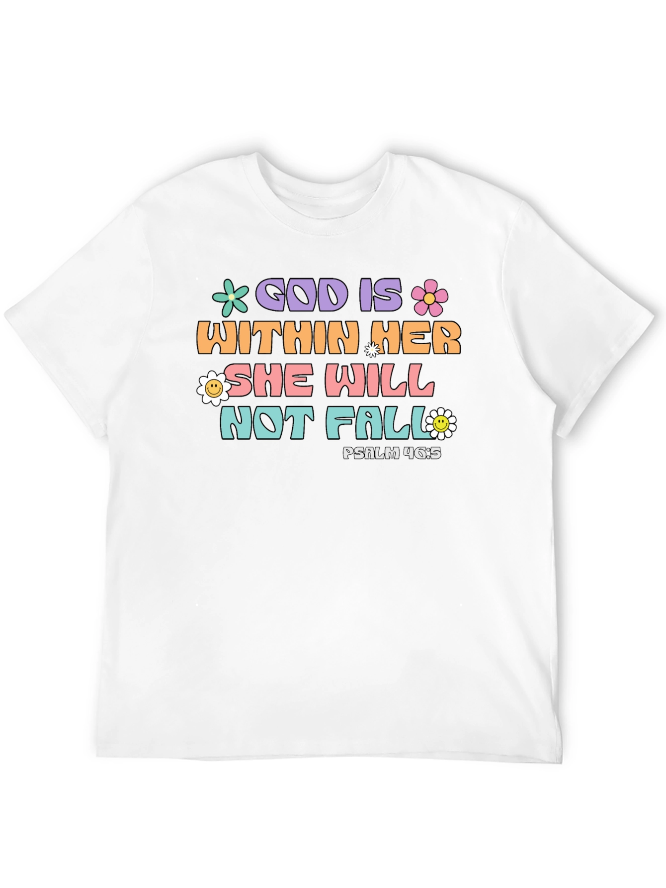 God Is Within Her Tee - Psalm 46:5