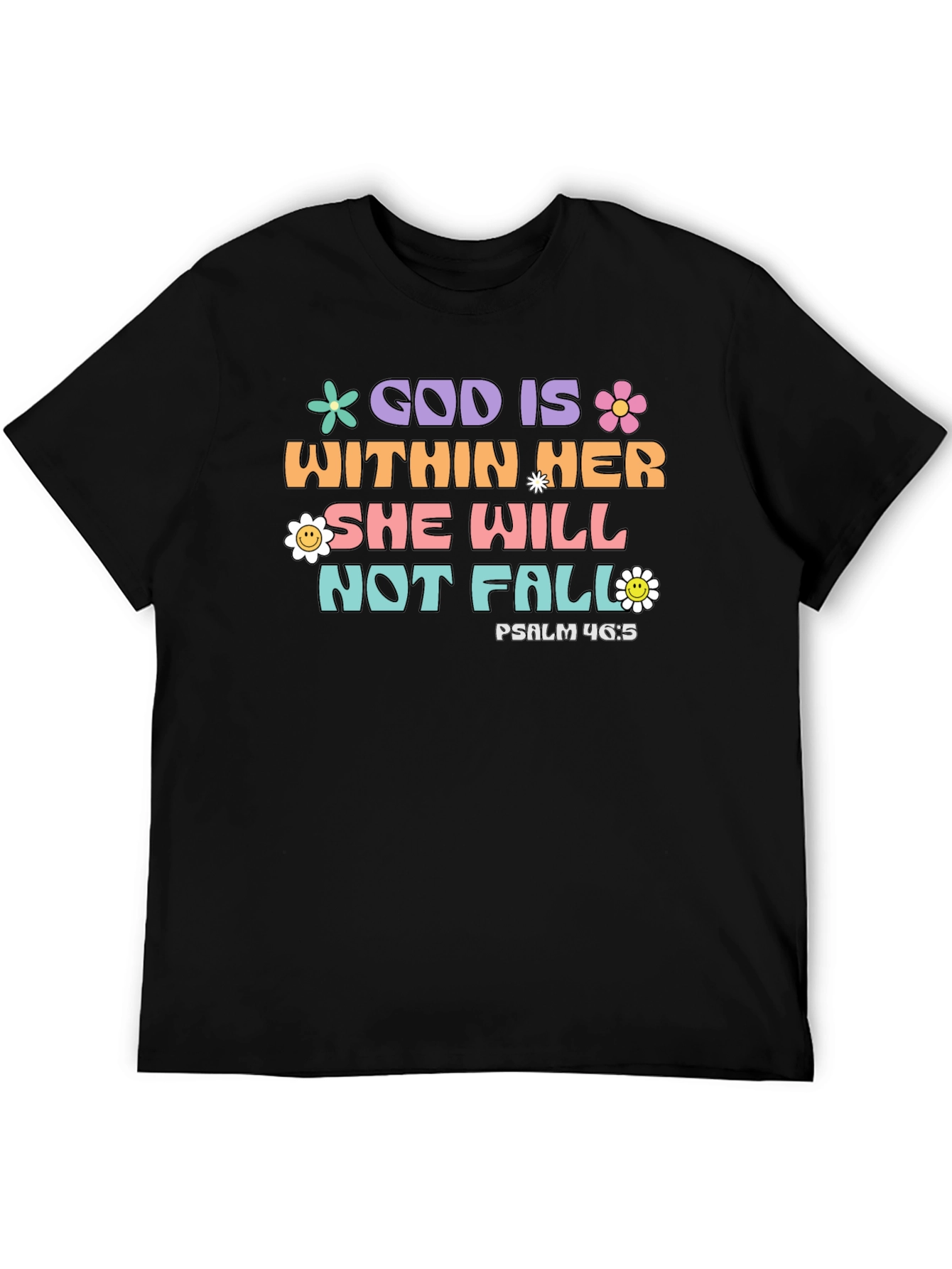 God Is Within Her Tee - Psalm 46:5