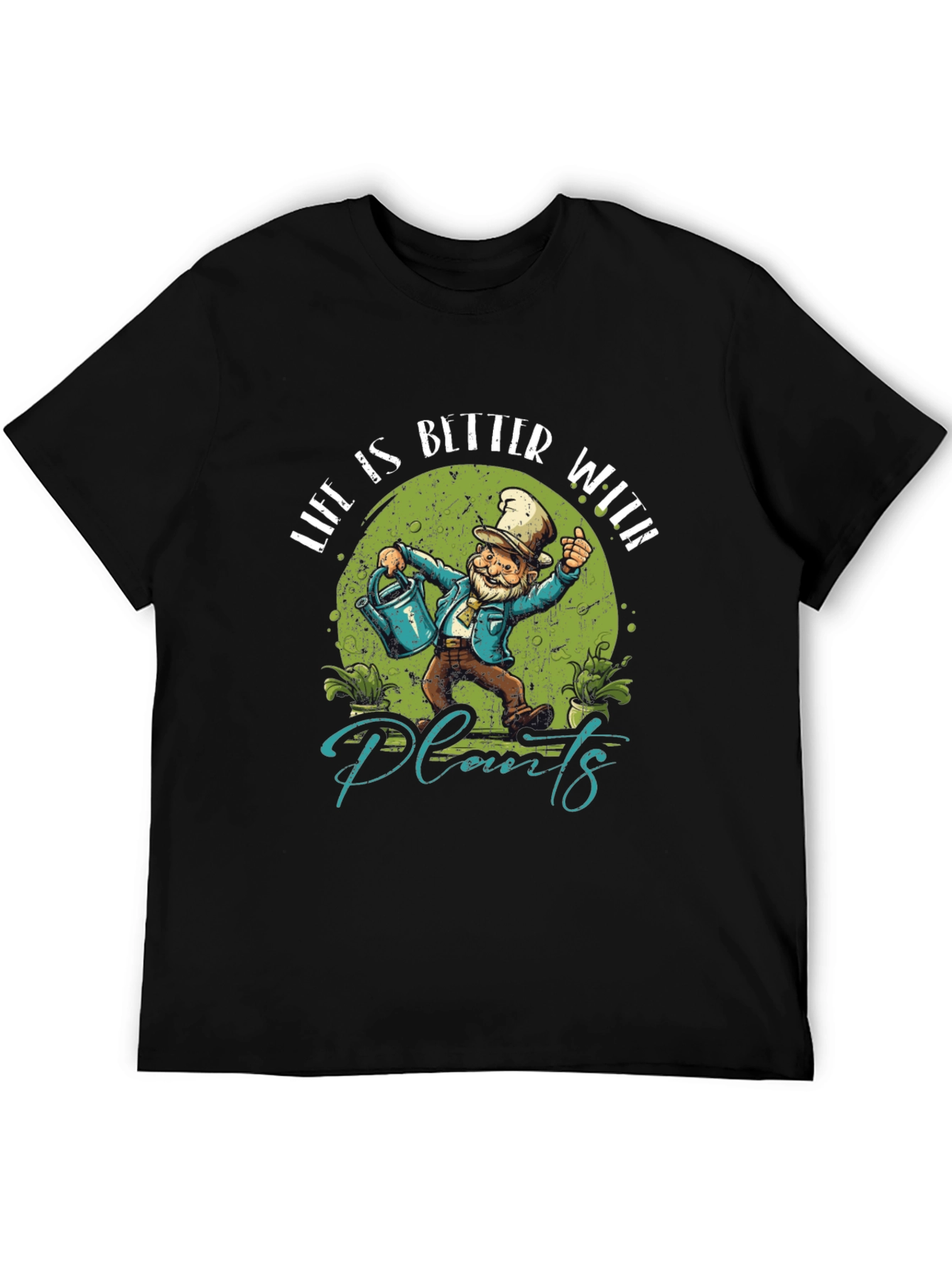 Life is Better With Plants Graphic T-Shirt