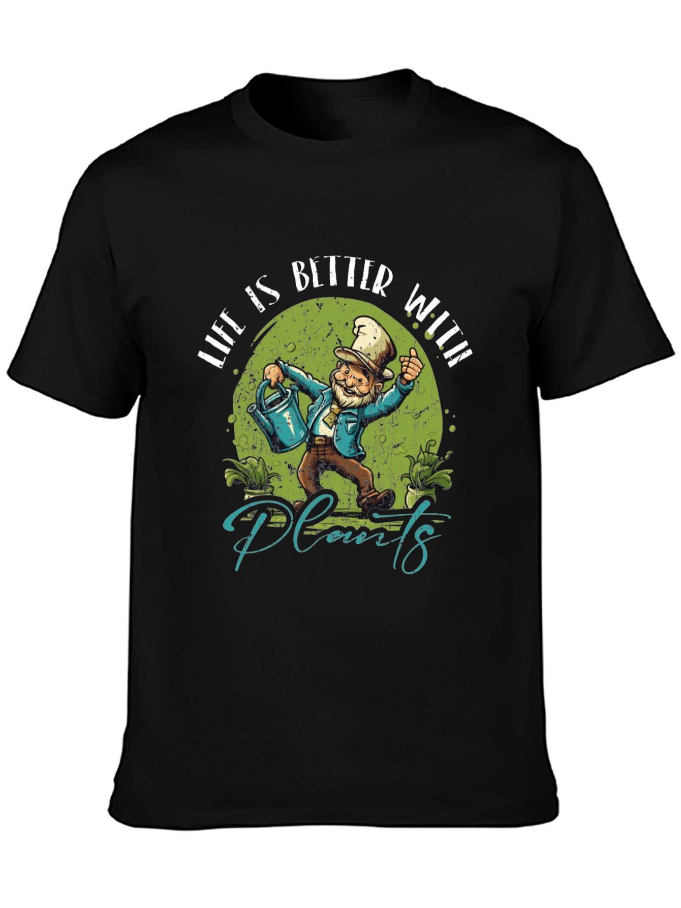 Life is Better With Plants Graphic T-Shirt
