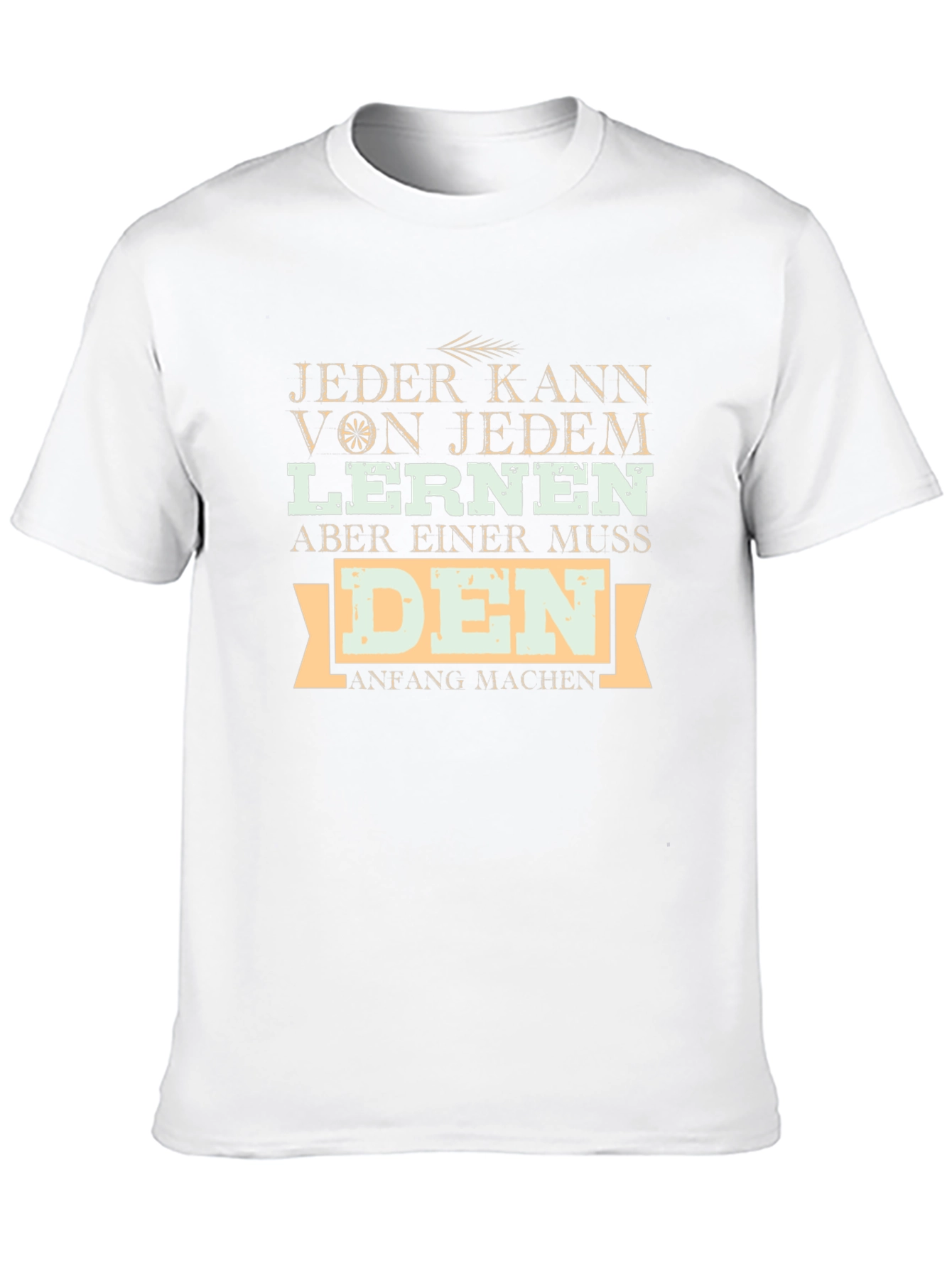 Inspirational German T-Shirt: Jeder Kann Lernen Tee