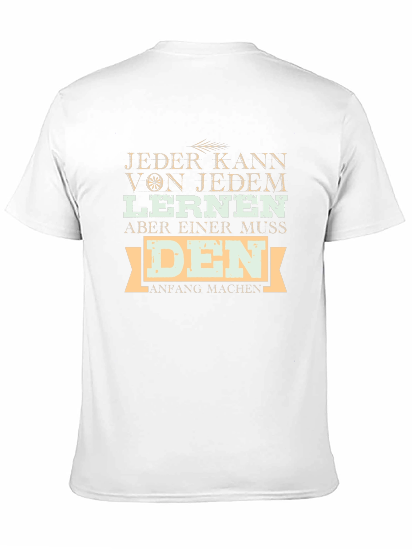 Inspirational German T-Shirt: Jeder Kann Lernen Tee