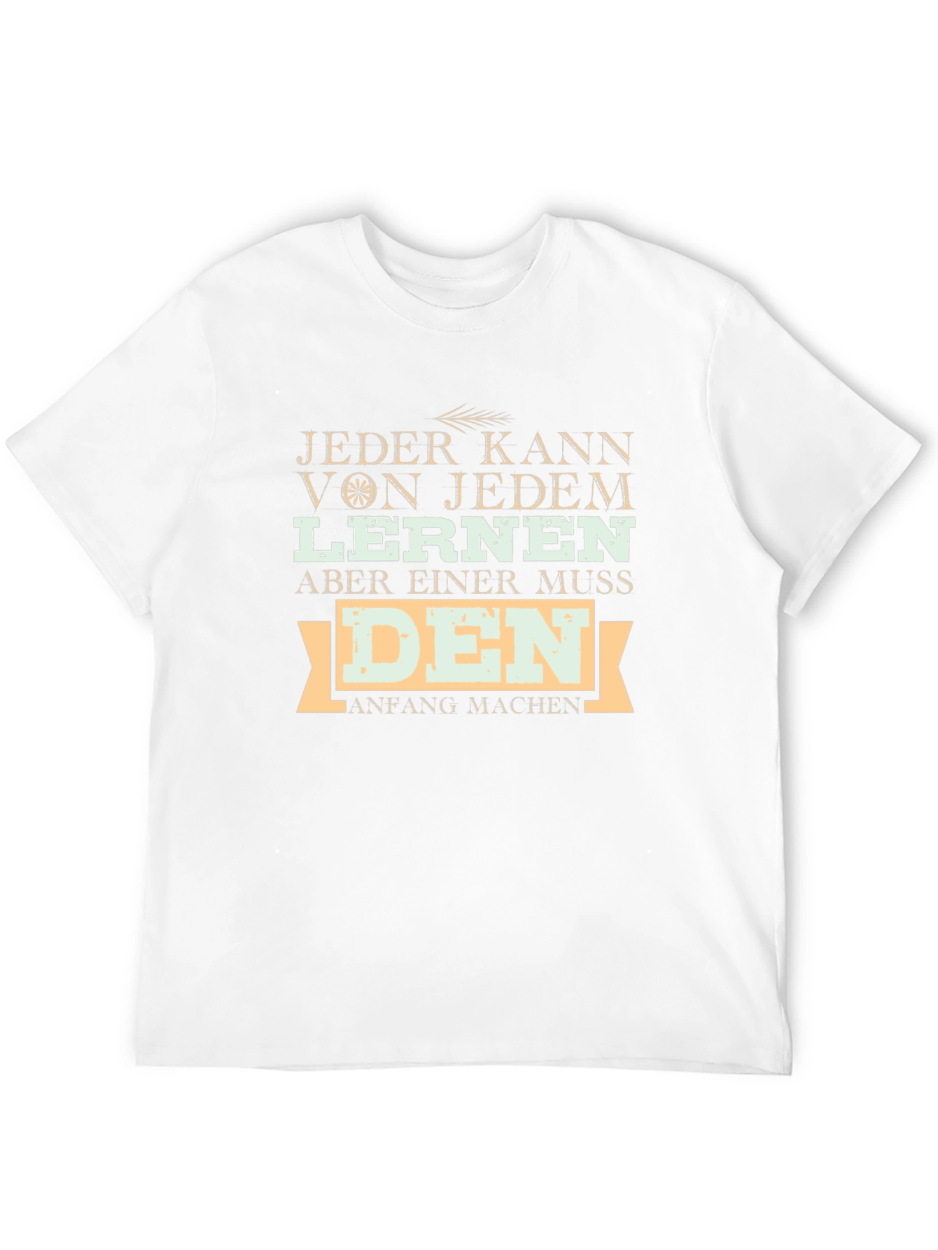 Inspirational German T-Shirt: Jeder Kann Lernen Tee
