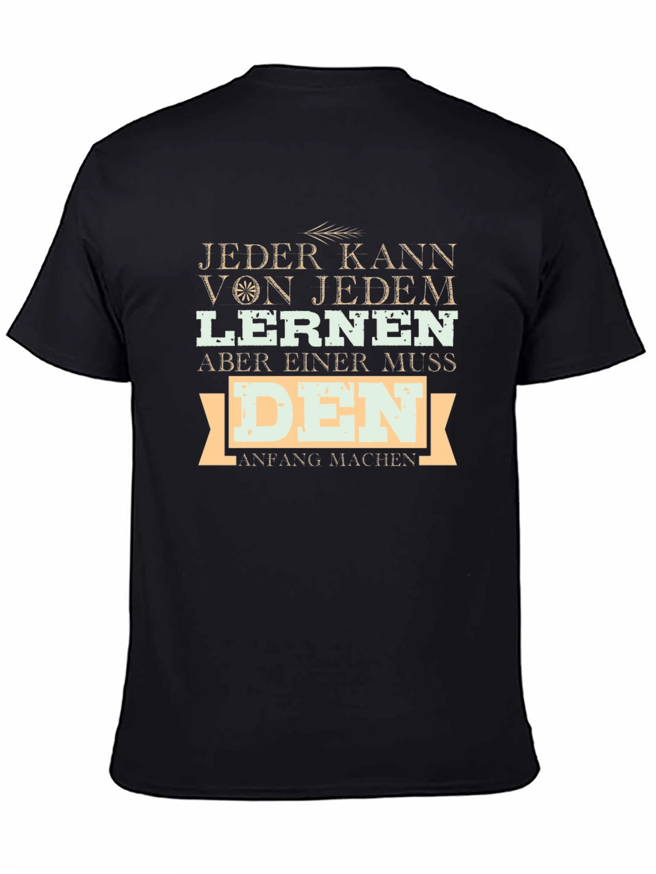 Inspirational German T-Shirt: Jeder Kann Lernen Tee