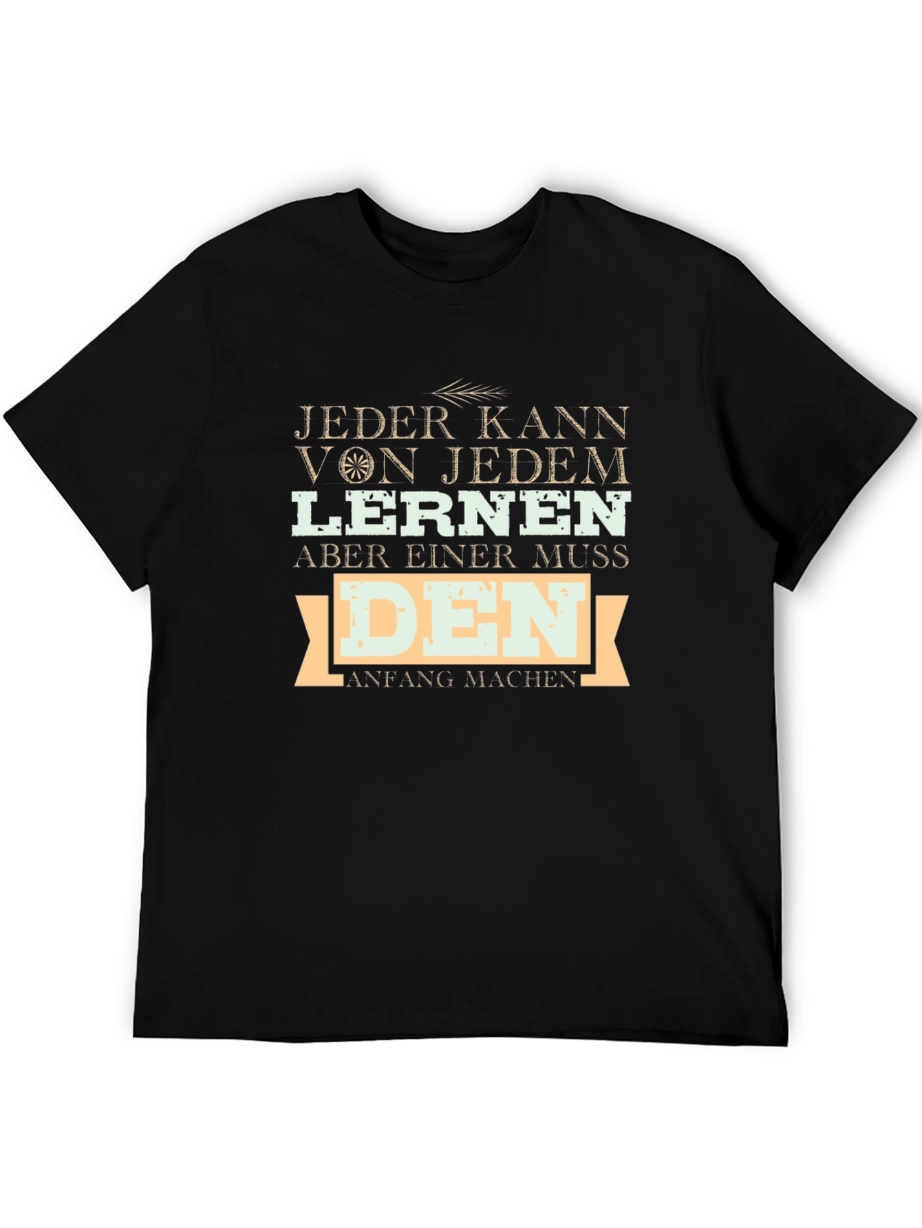 Inspirational German T-Shirt: Jeder Kann Lernen Tee