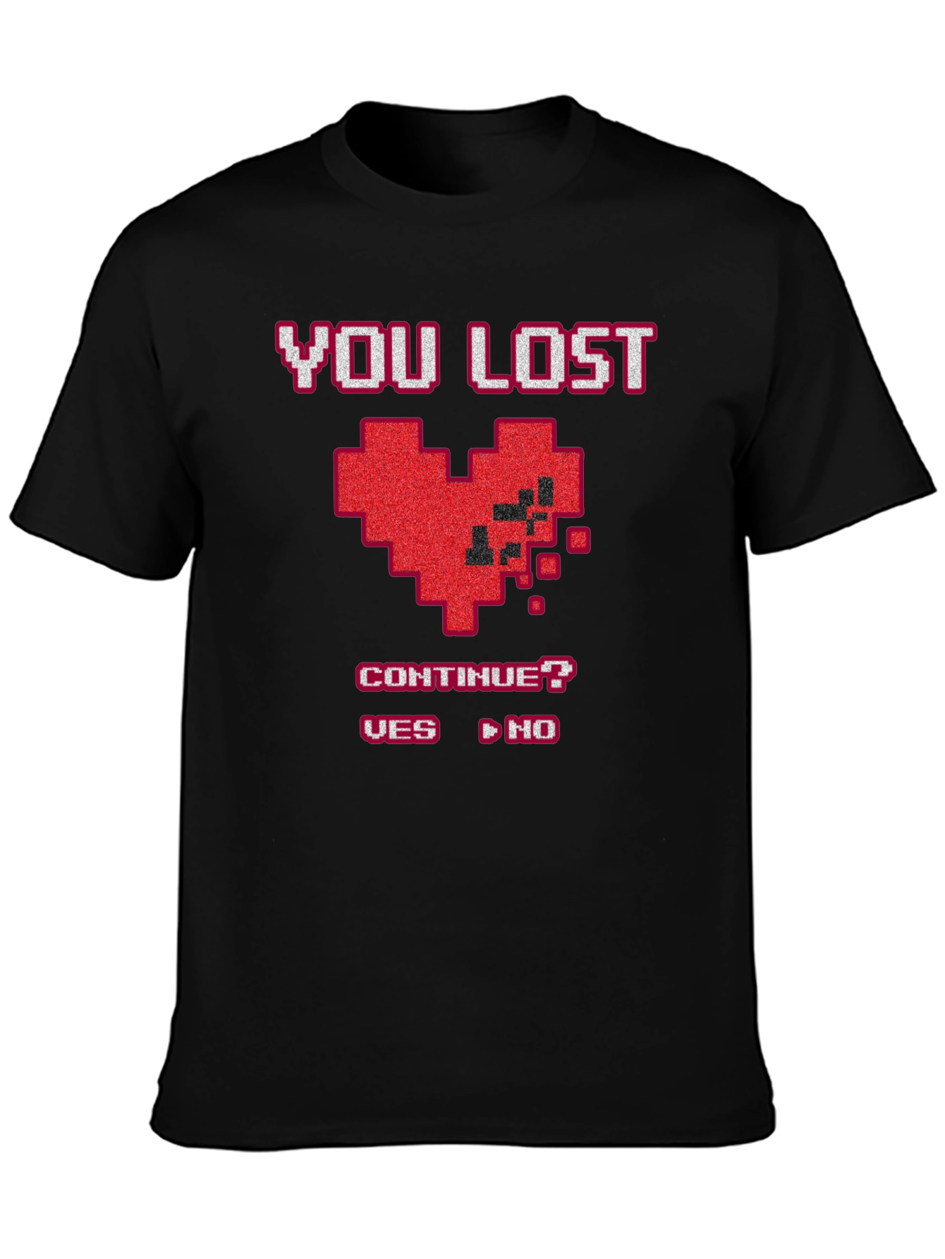 You Lost Pixel Heart T-Shirt - Gamer Style Tee