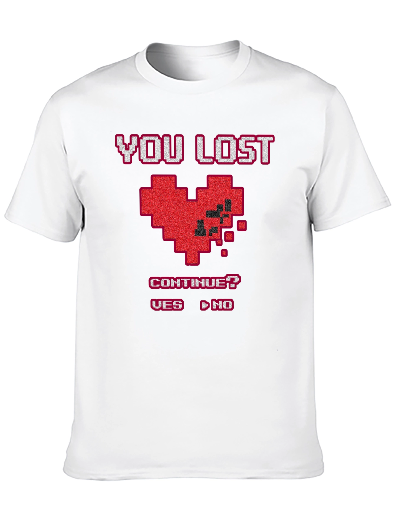 You Lost Pixel Heart T-Shirt - Gamer Style Tee