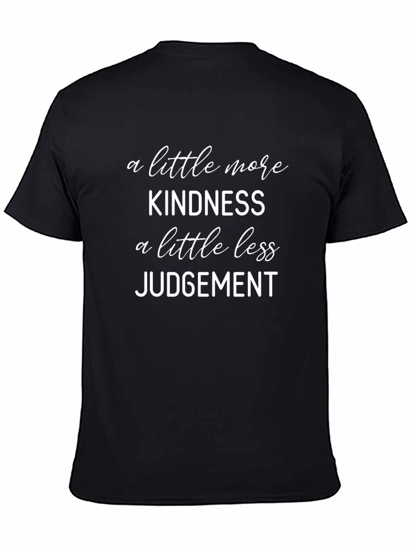 Kindness and Judgement Graphic T-Shirt