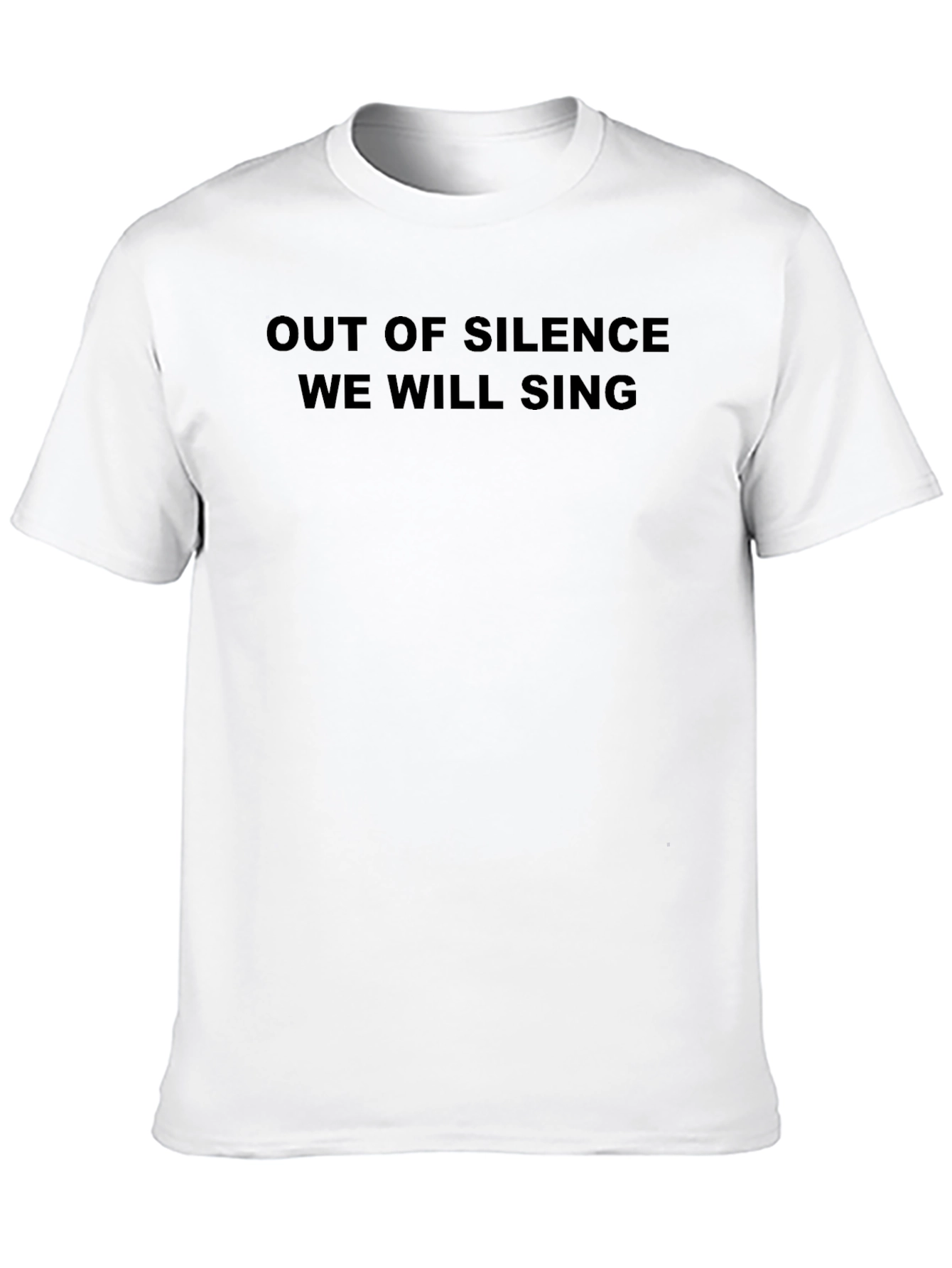Out of Silence We Will Sing Graphic T-Shirt