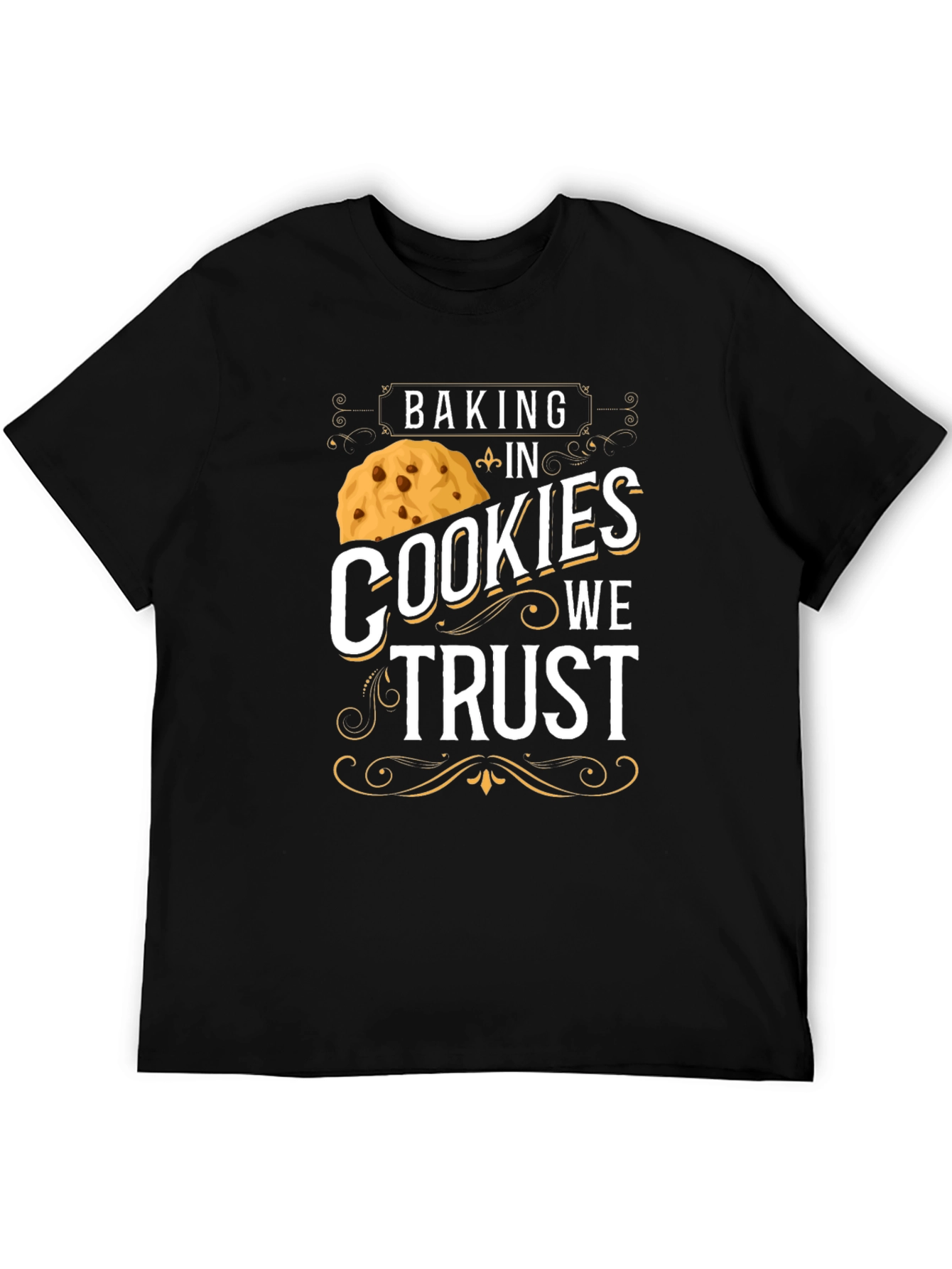 Baking In Cookies We Trust Black T-Shirt