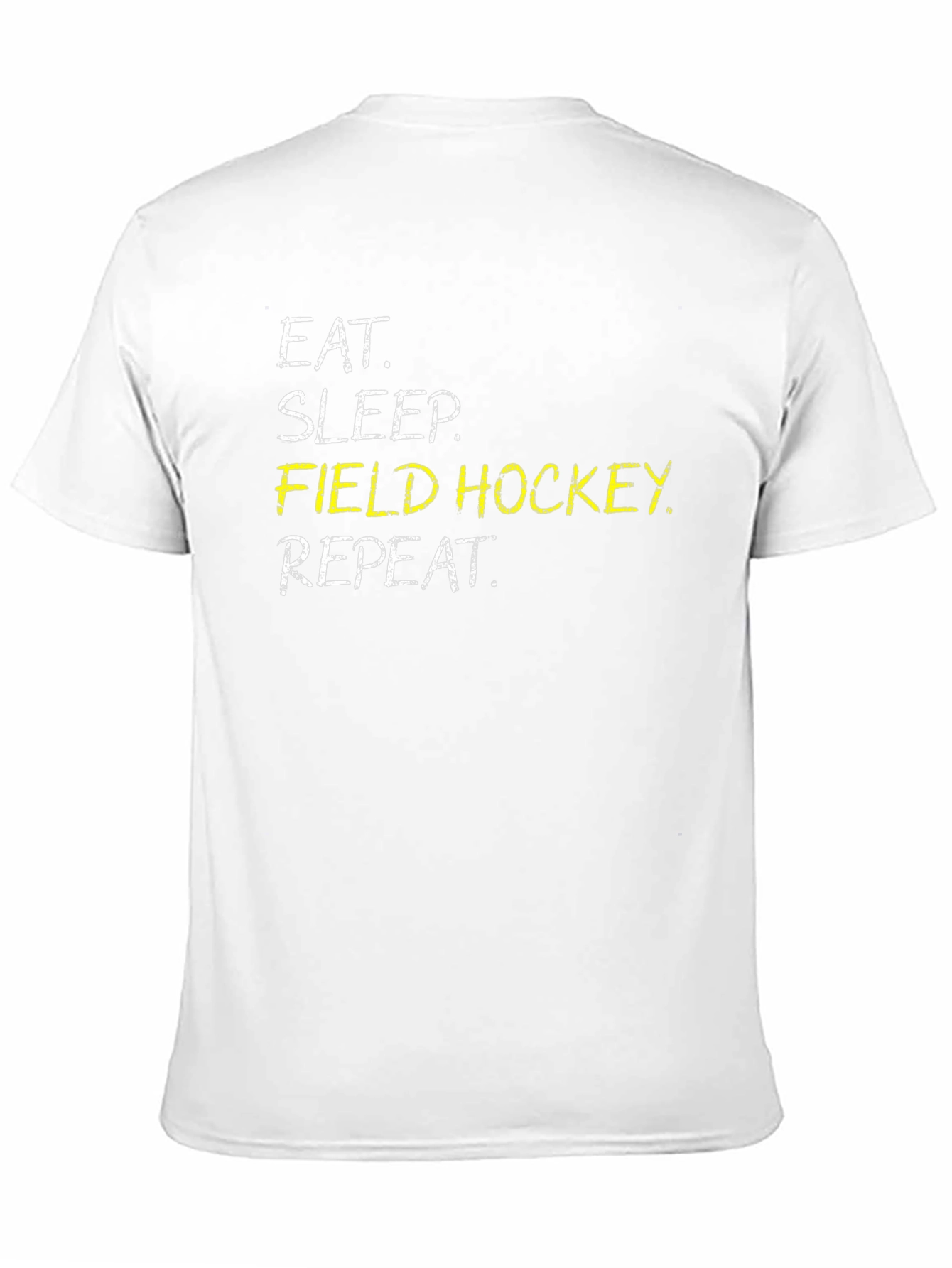 Eat Sleep Field Hockey Repeat Black T-Shirt