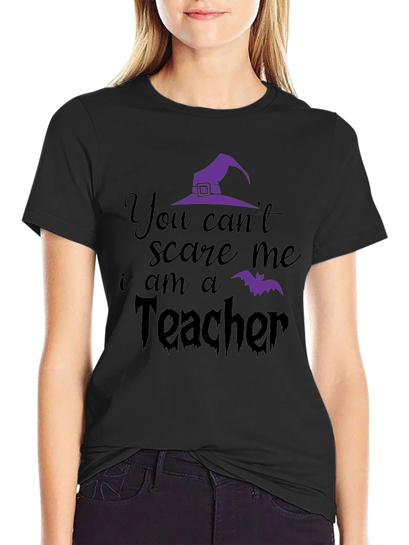 Teacher Halloween T-Shirt: You Cant Scare Me!