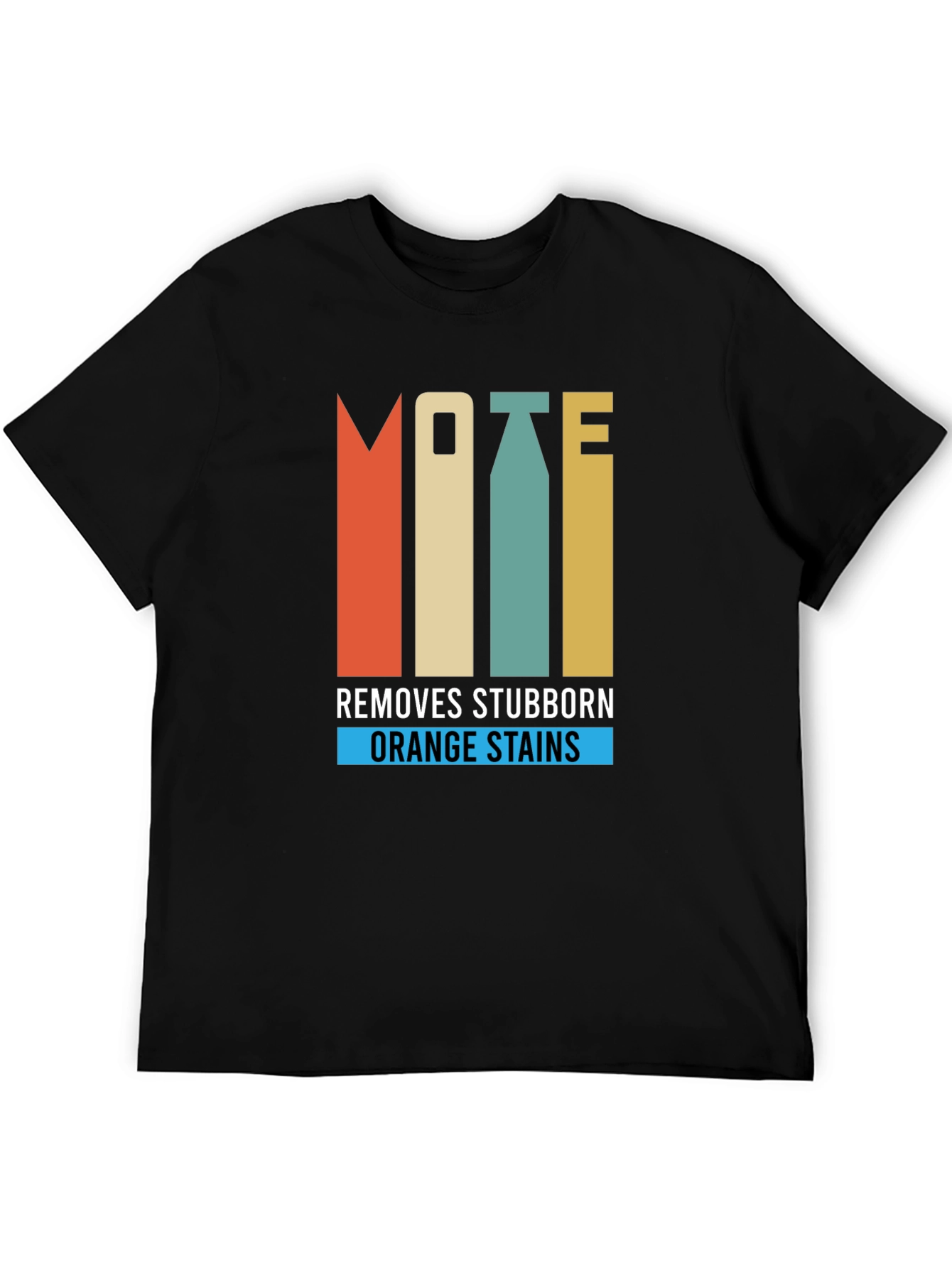 Mote Removes Stubborn Orange Stains Graphic Tee