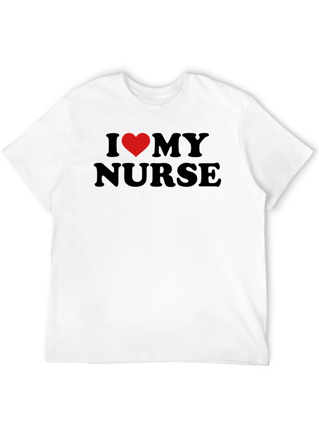 I Love My Nurse T-Shirt - Heart Graphic Tee