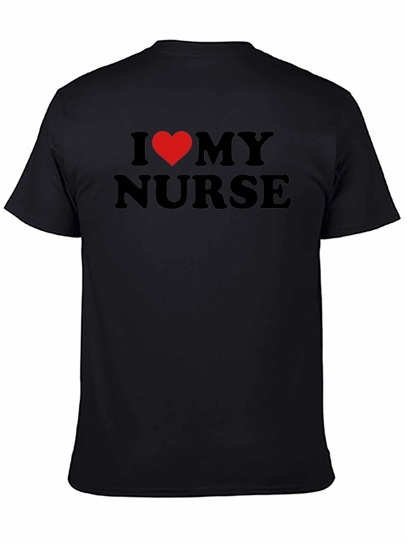 I Love My Nurse T-Shirt - Heart Graphic Tee