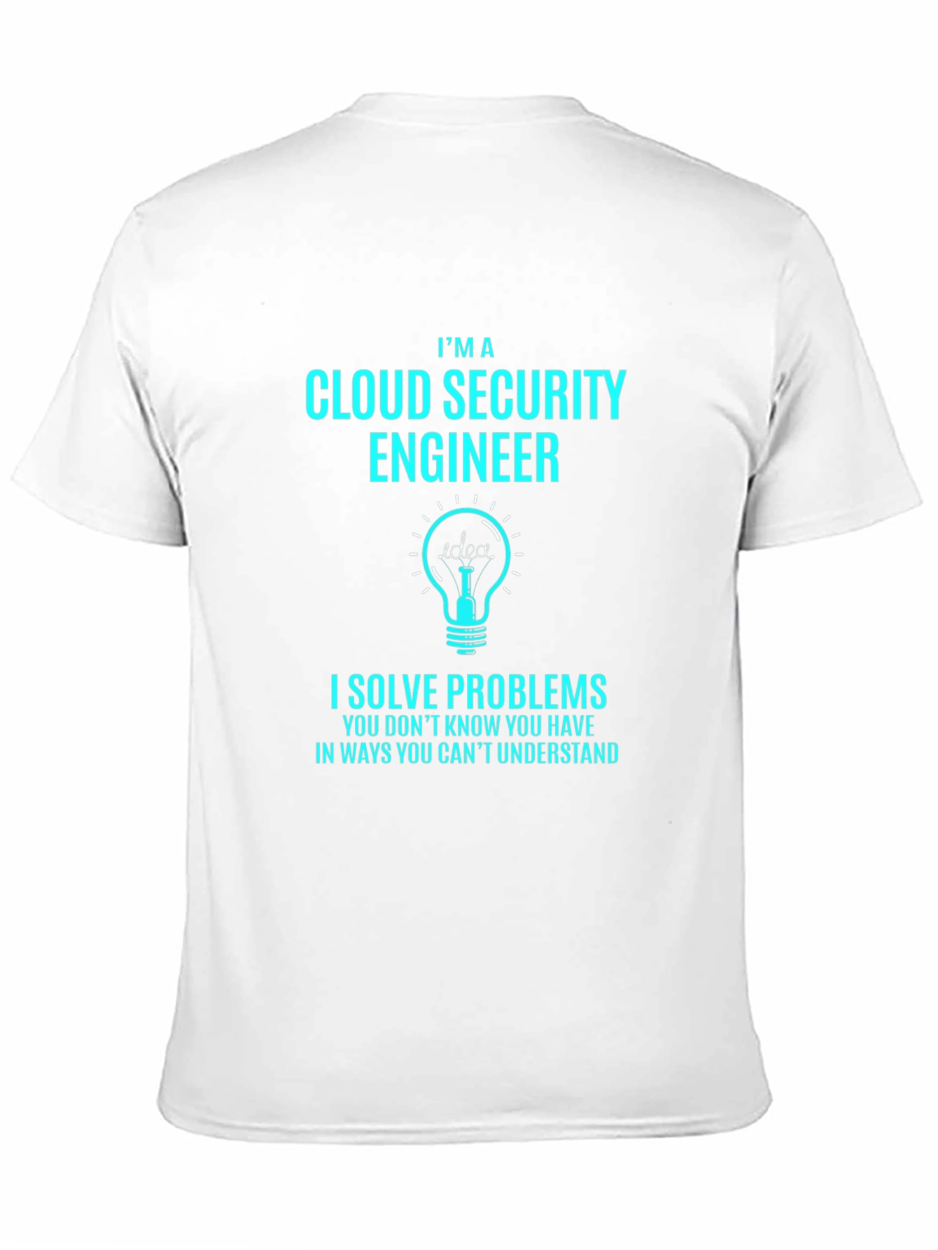 Cloud Security Engineer T-Shirt
