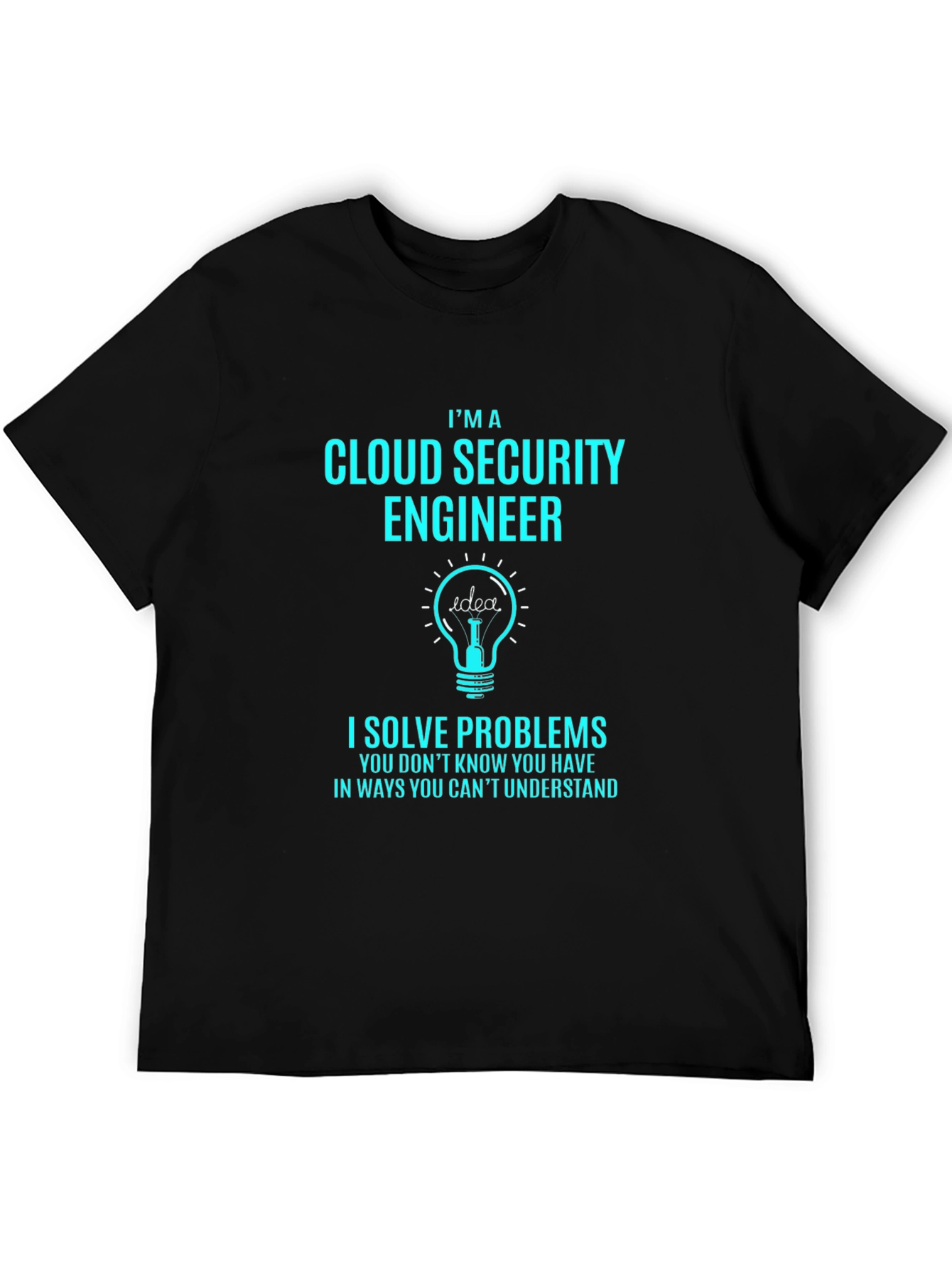 Cloud Security Engineer T-Shirt