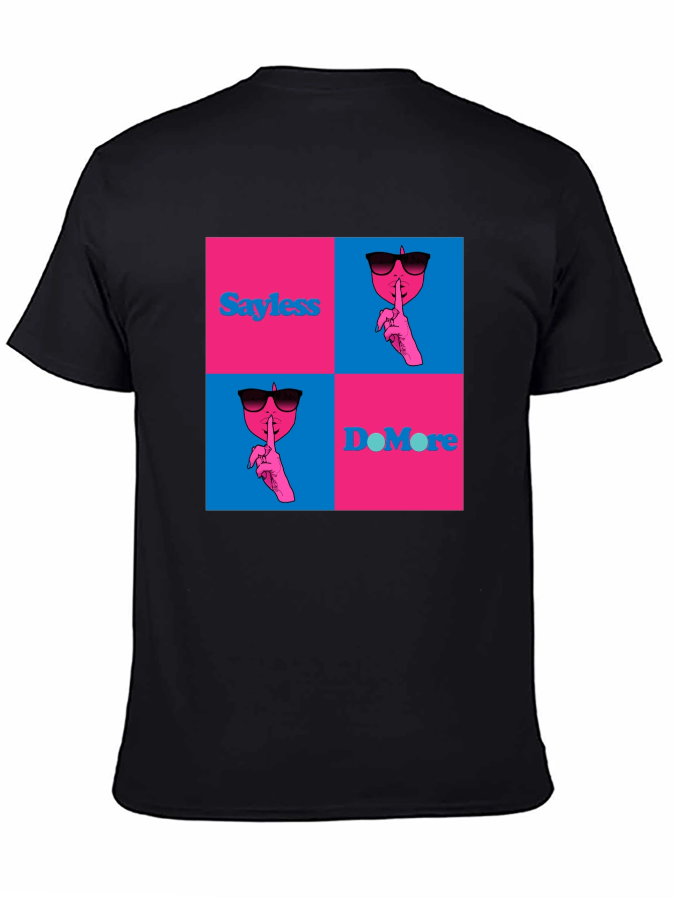 Say Less Do More Graphic Tee