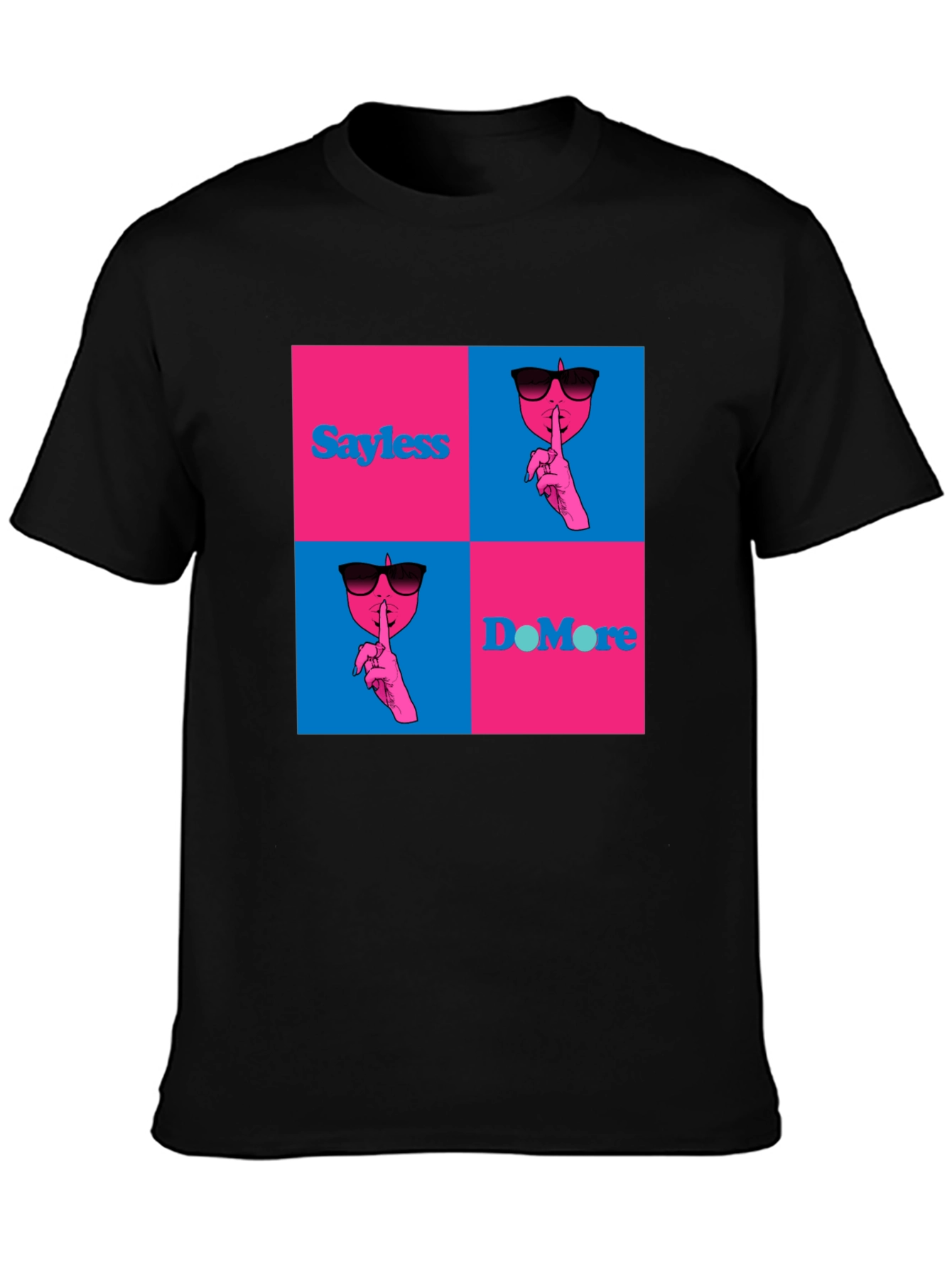 Say Less Do More Graphic Tee