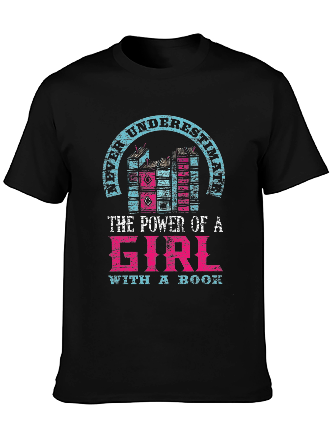 Never Underestimate Girl with a Book T-Shirt