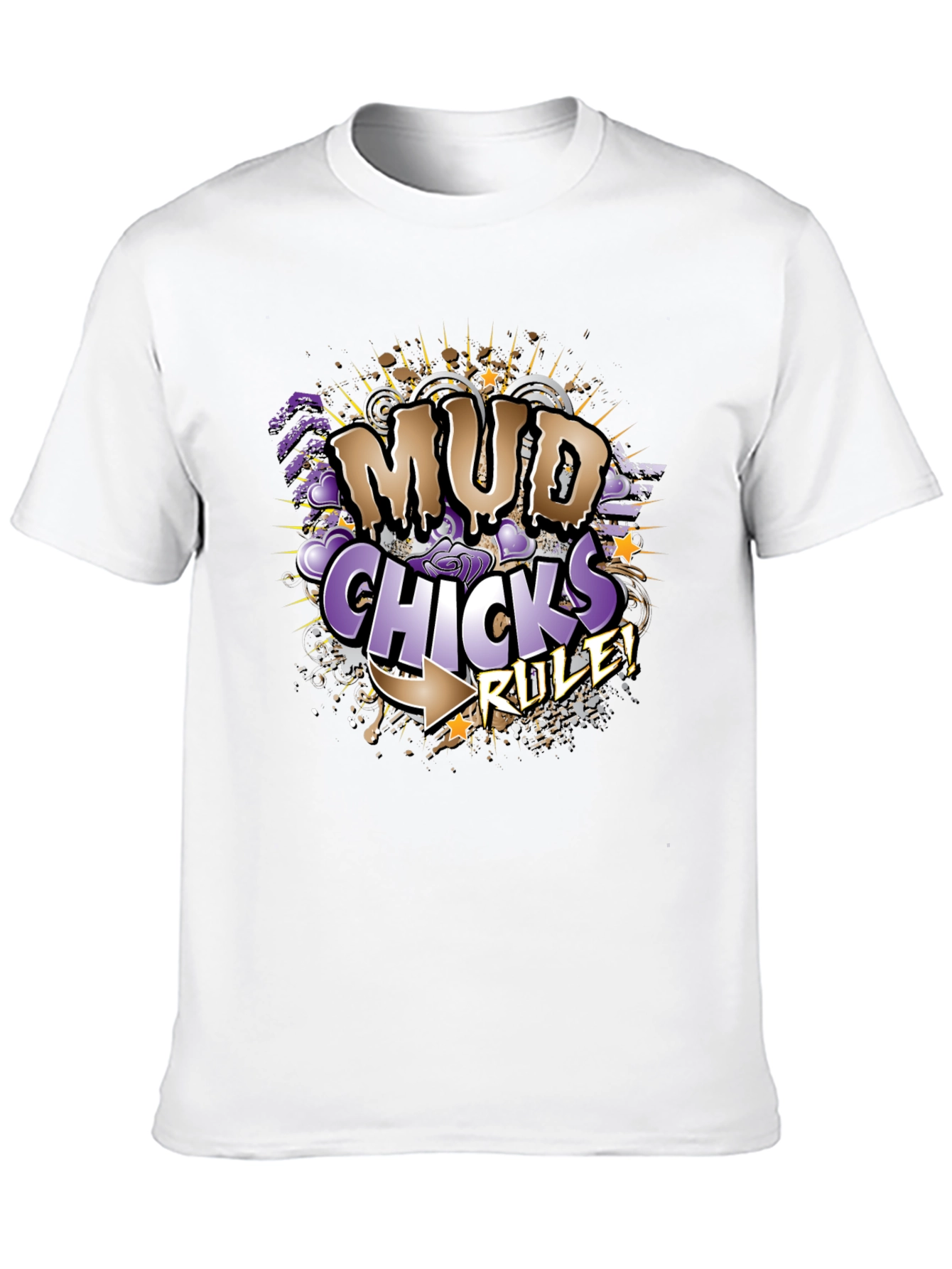 Mud Chicks Rule! Graphic T-Shirt