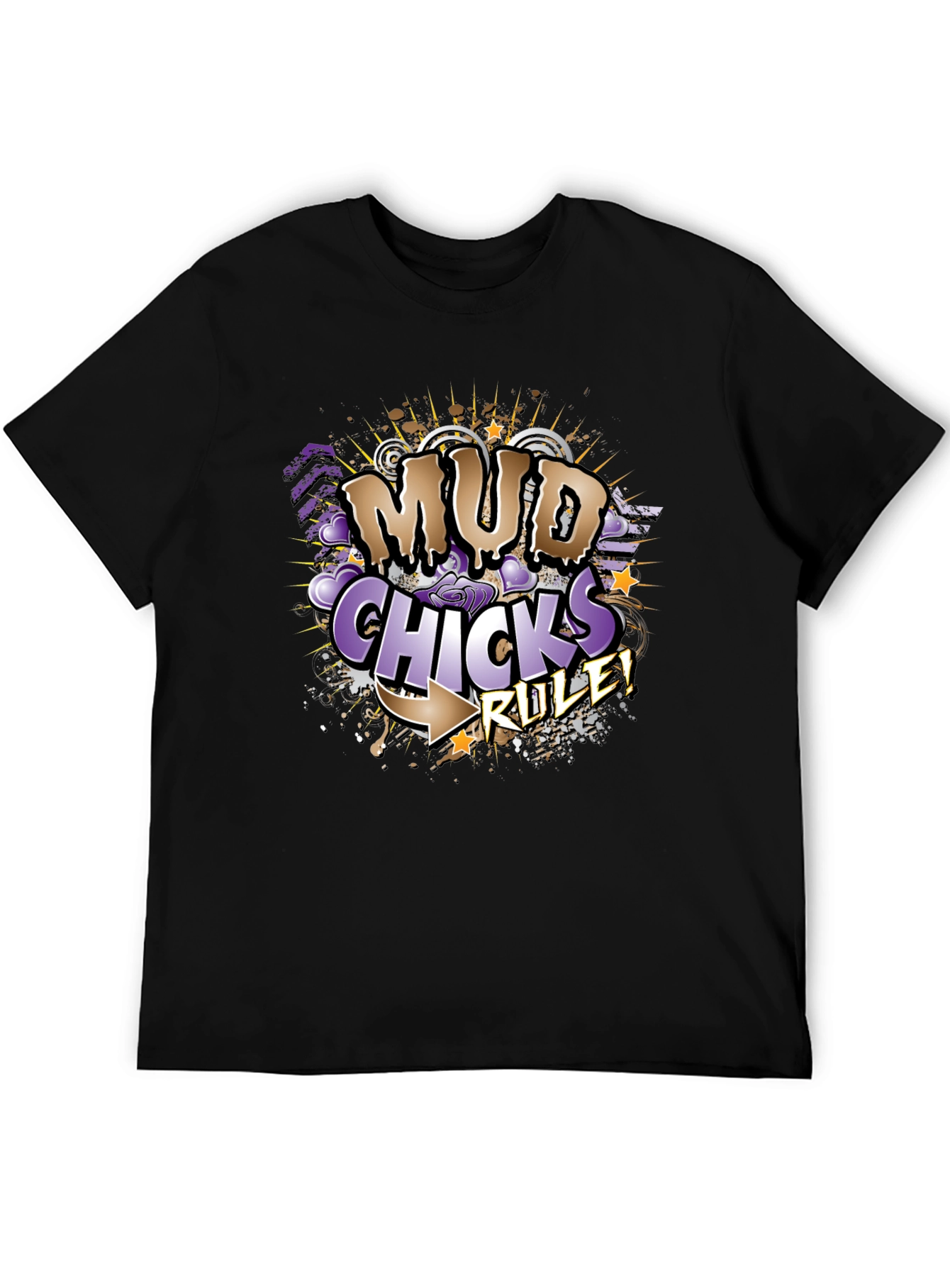 Mud Chicks Rule! Graphic T-Shirt